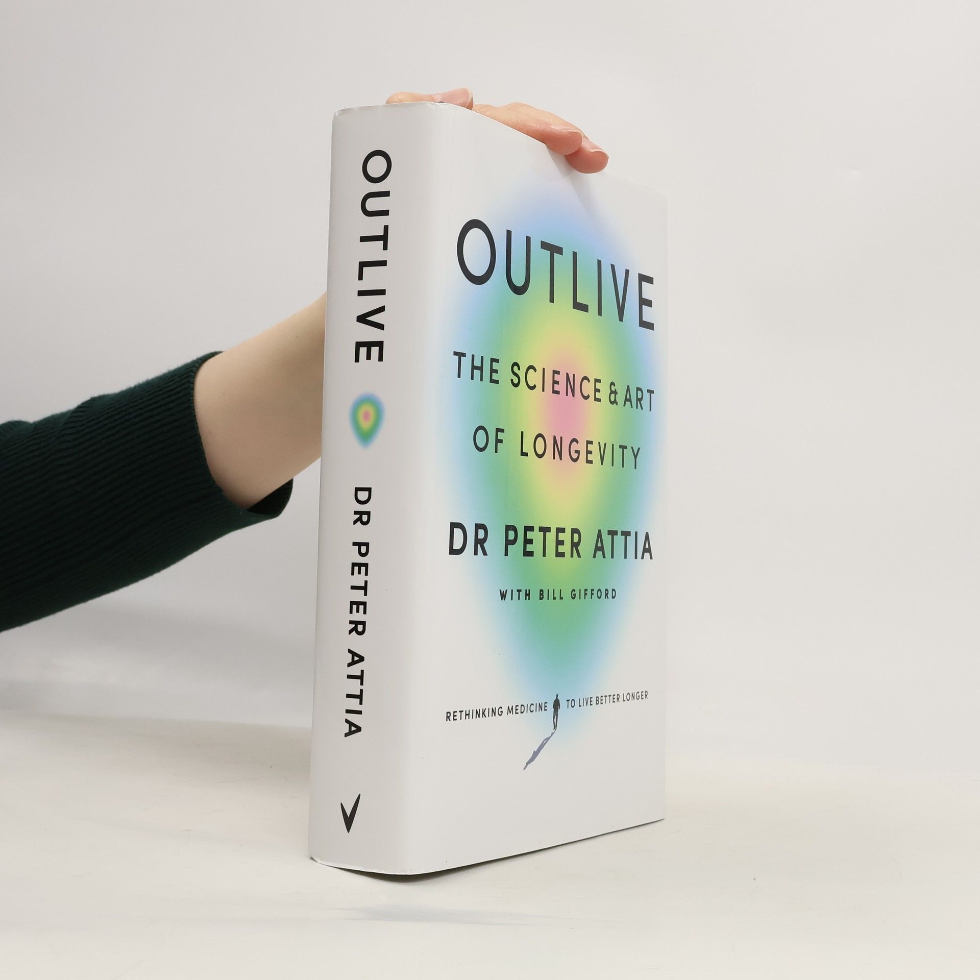 Outlive : the Science & Art of Longevity