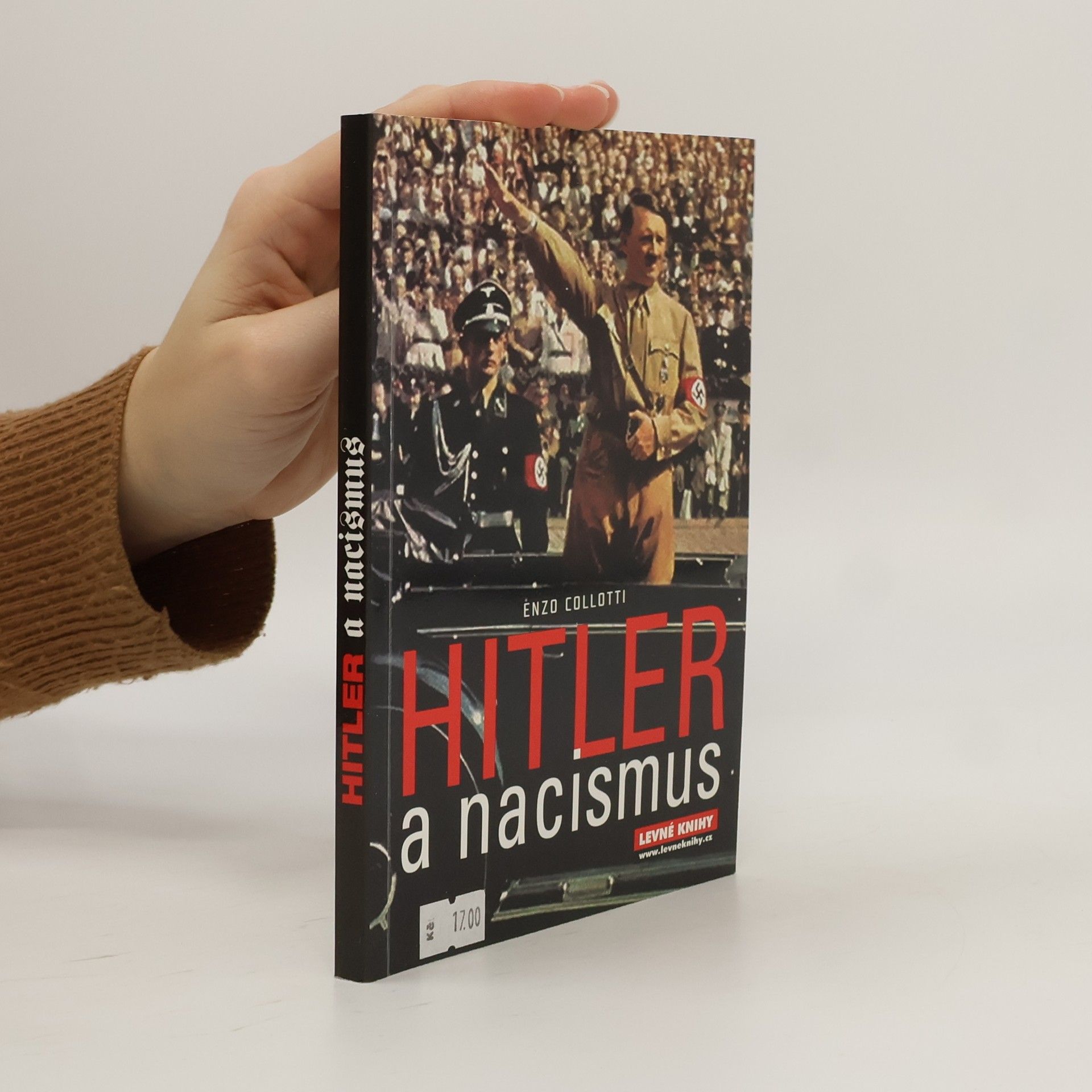 Enzo Collotti Hitler a nacismus