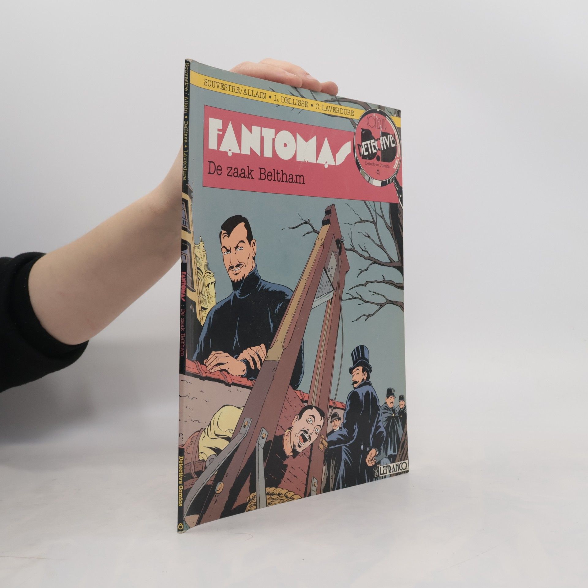 Luc Dellisse Detectice Comics 8. Fantomas. De zaak Beltham