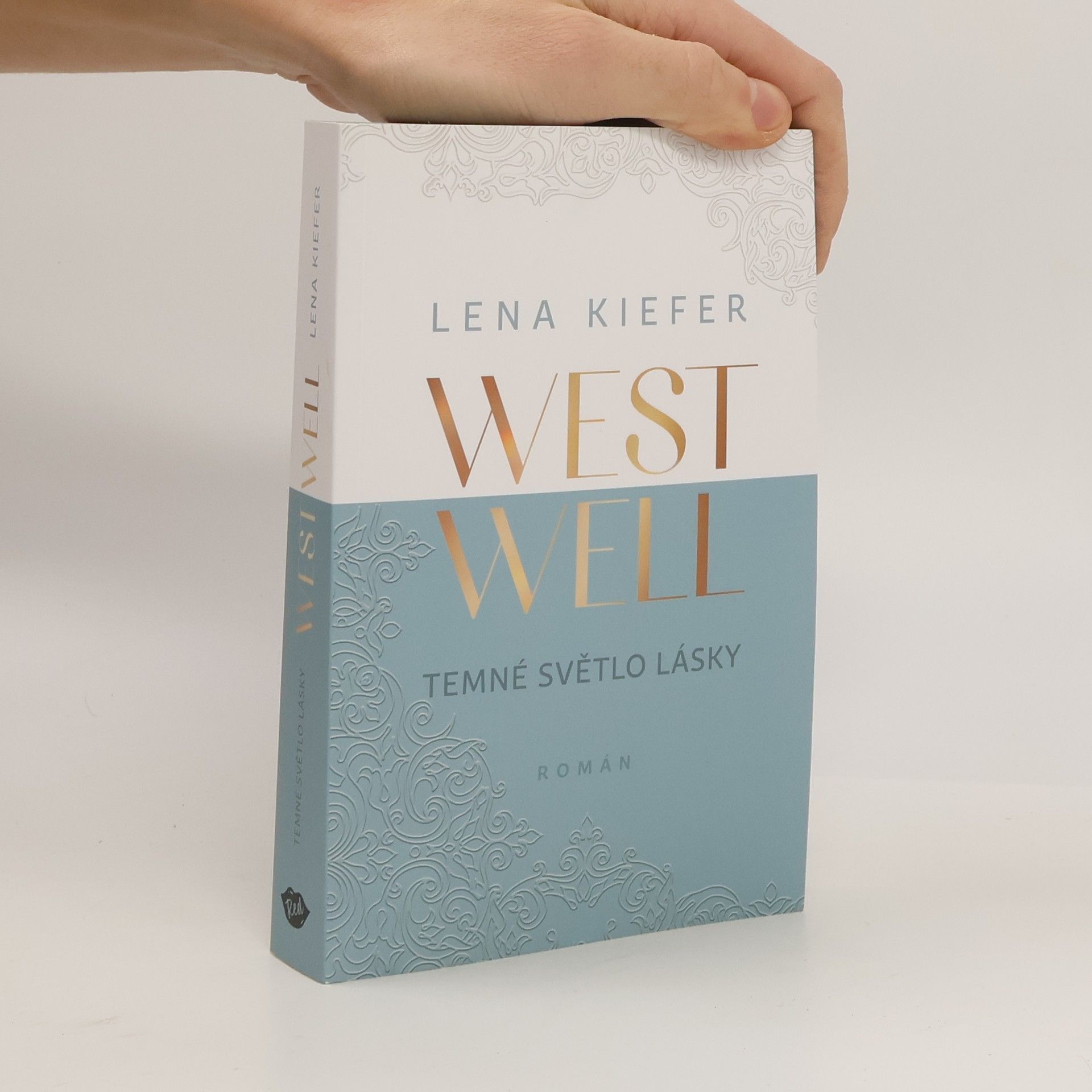 Lena Kiefer Westwell. Temné světlo lásky