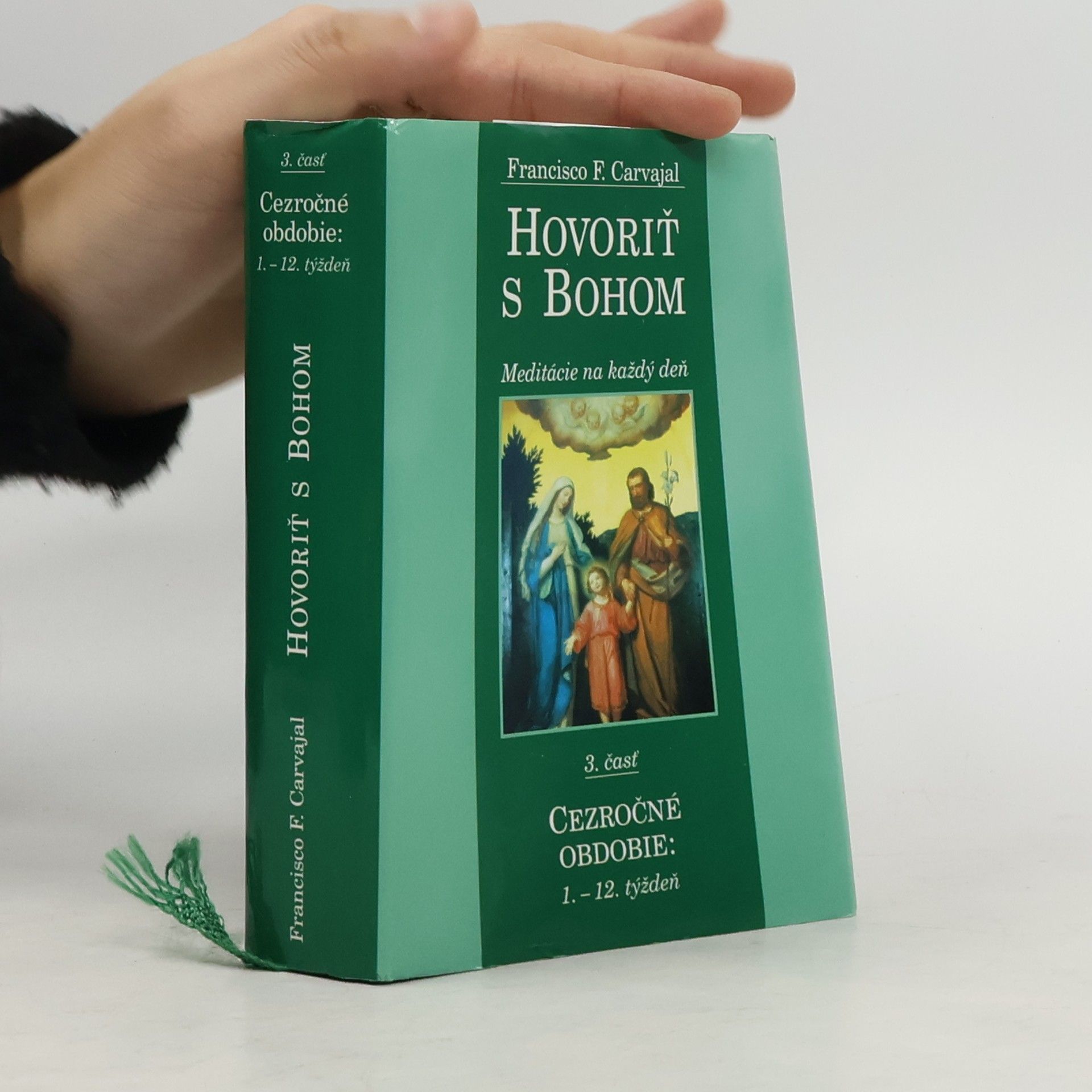 Francisco Fernández Carvajal Hovoriť s Bohom 3