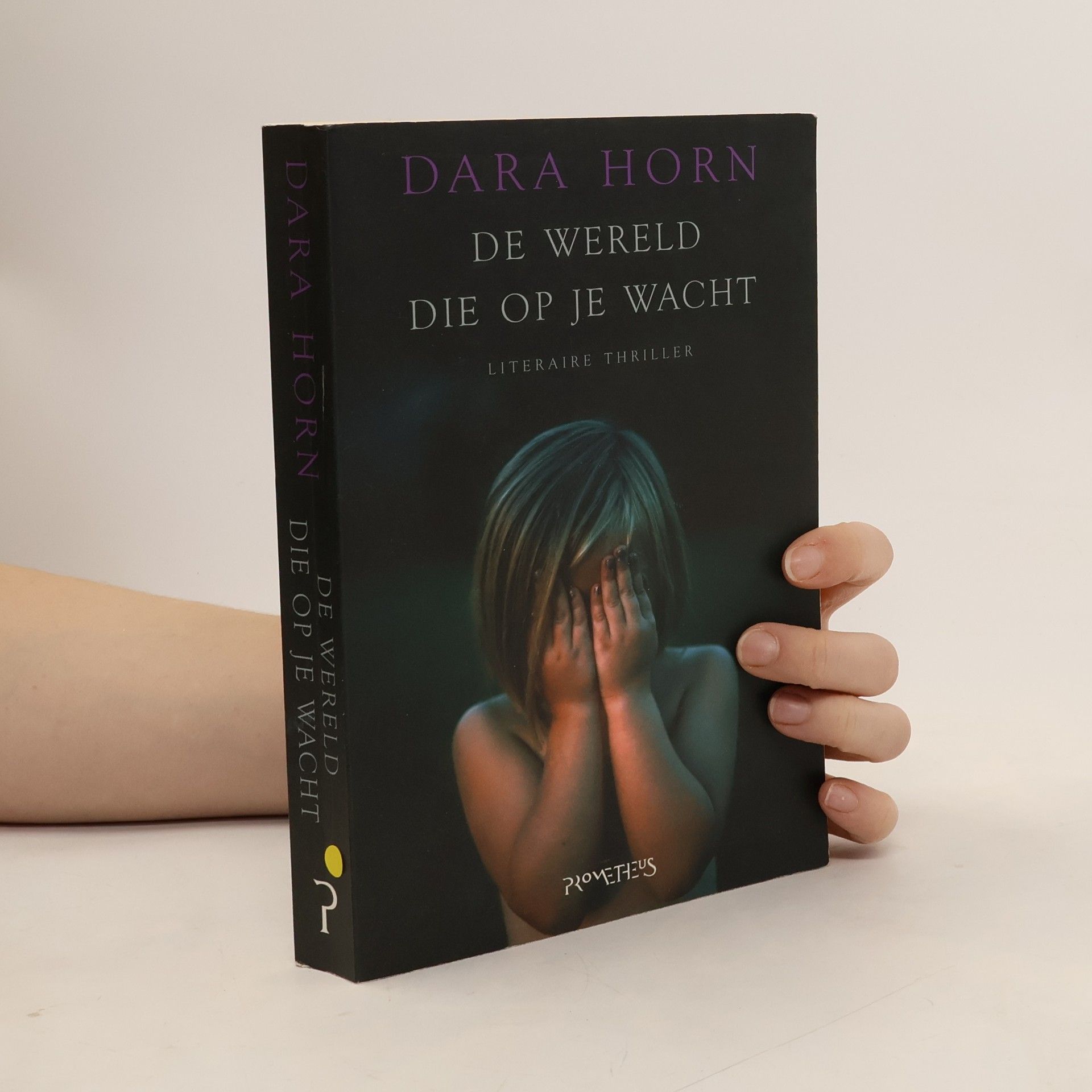Dara Horn De Wereld Die Op Je Wacht