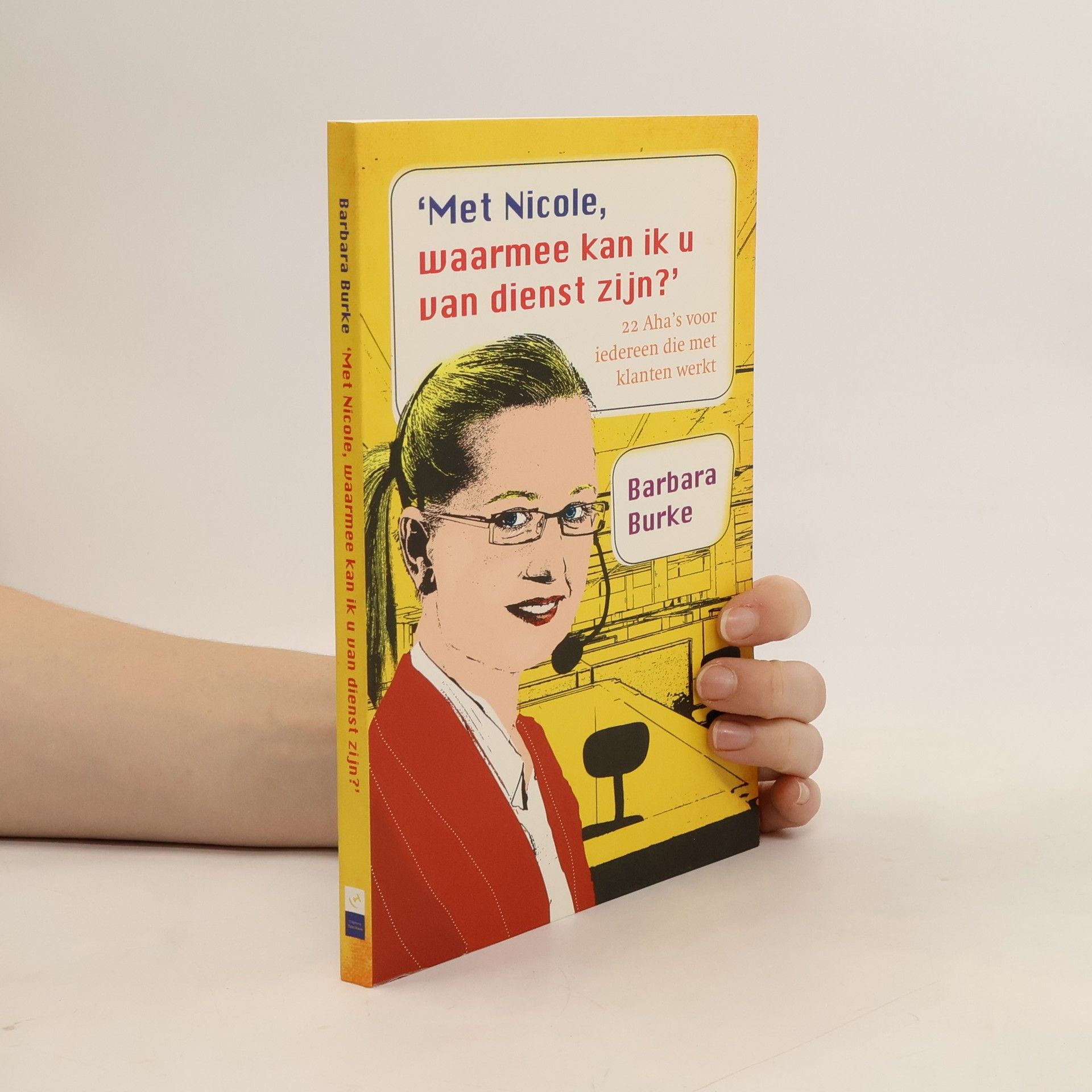 Barbara Burke Met Nicole waarmee kan ik u van dienst zijn