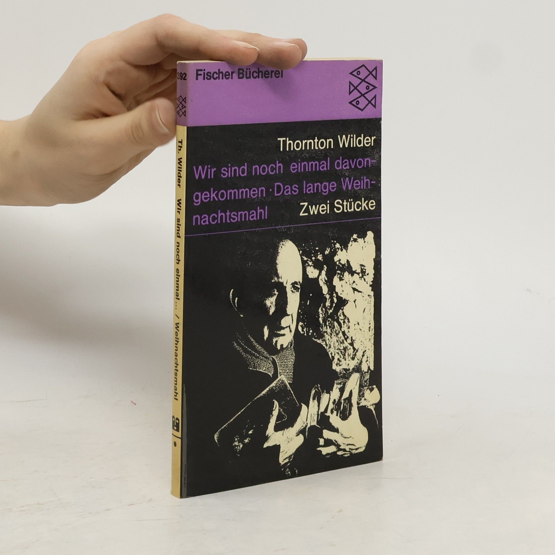 Thorton Wilder  Wir sind noch einmal davongekommen. Das lange Weihnachtsmahl