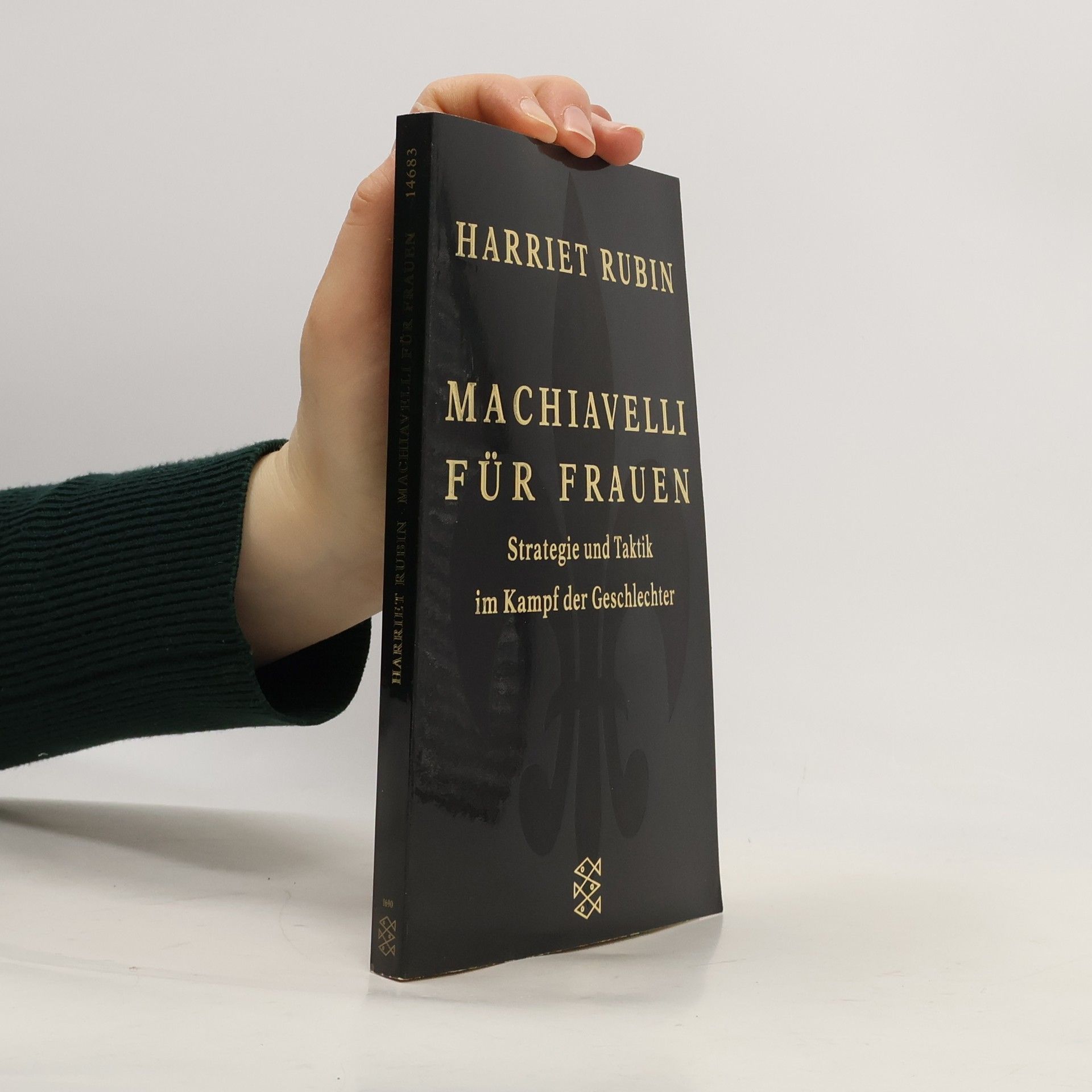 Harriet Rubin Machiavelli für Frauen