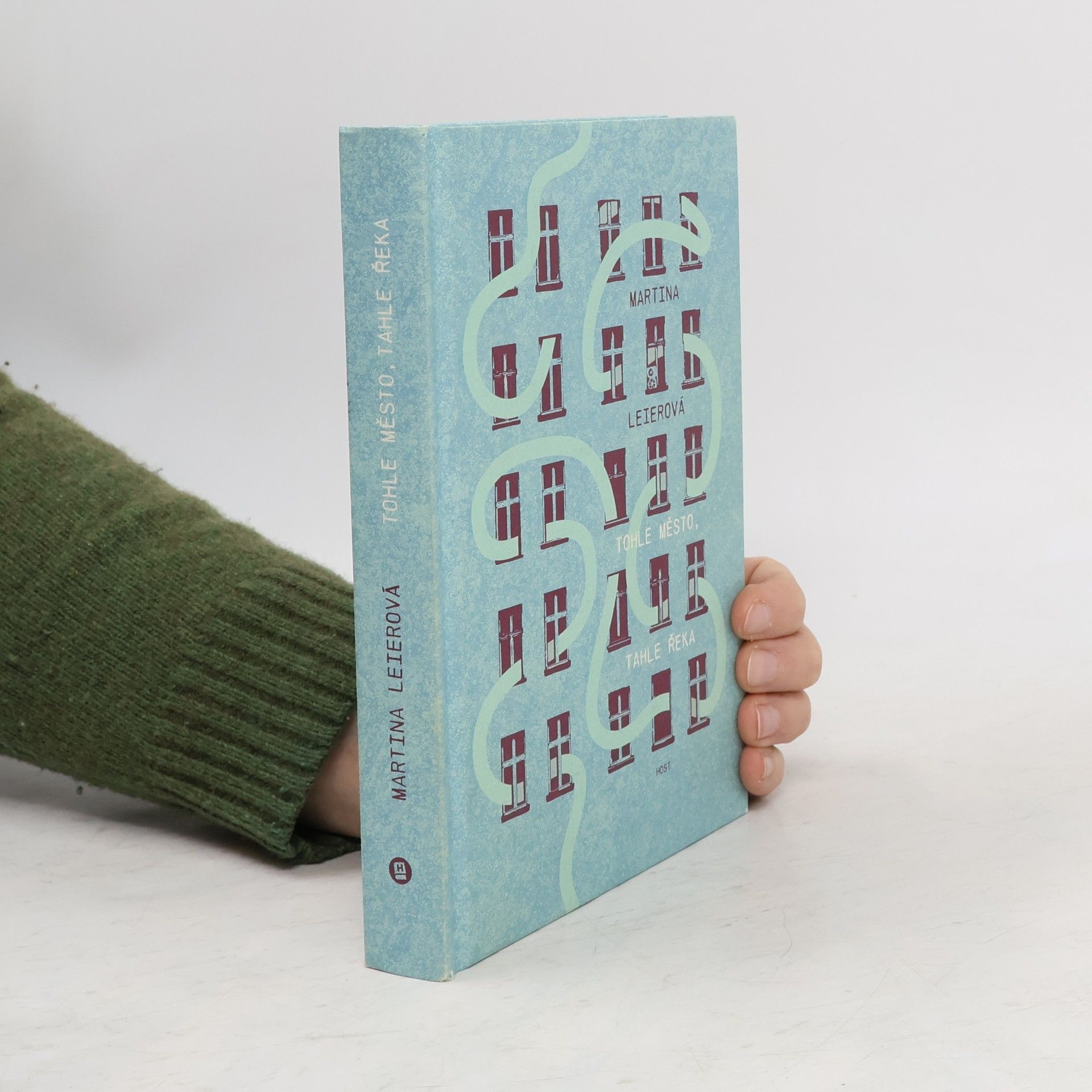 Martina Leierová Tohle město, tahle řeka