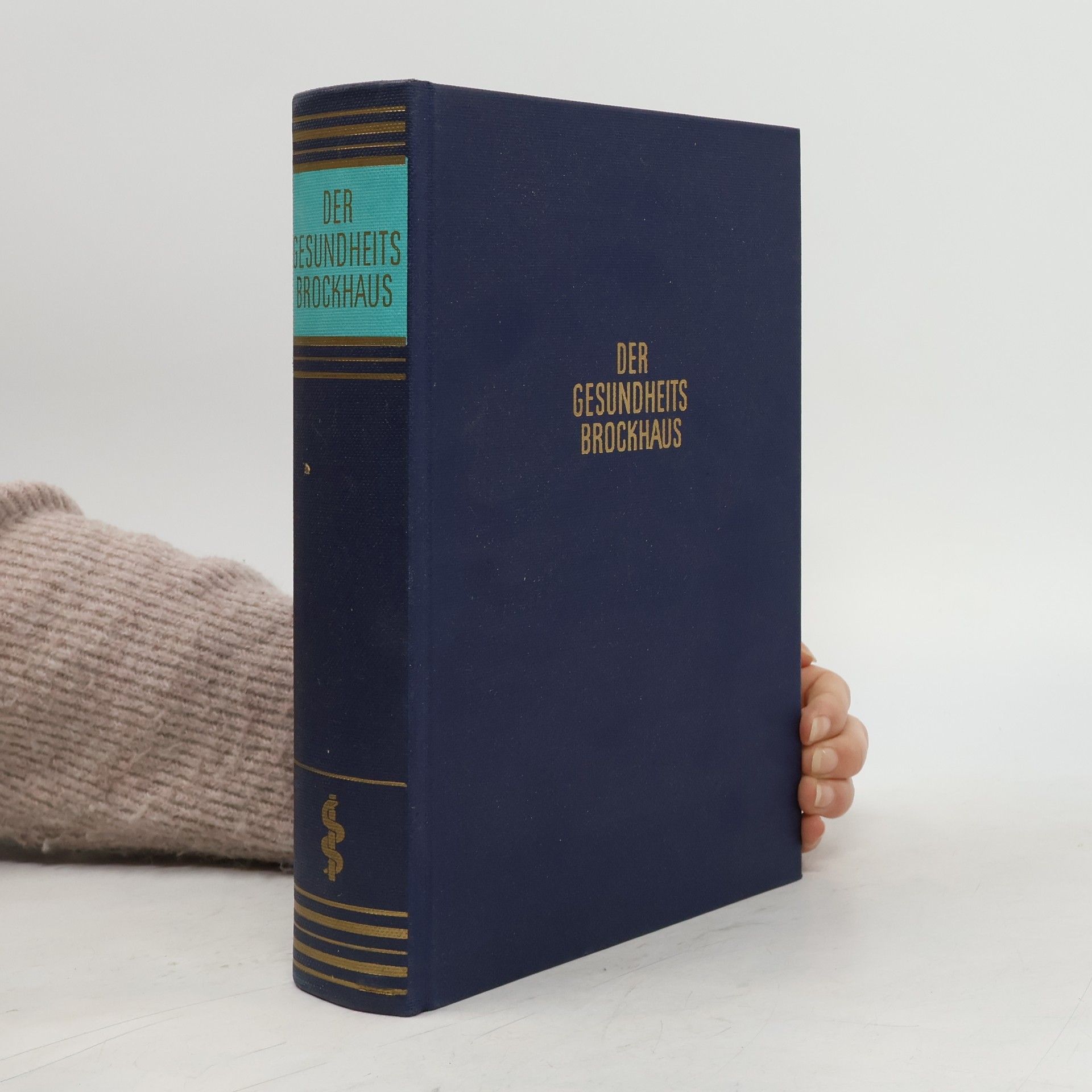 Autorenkollektiv Der Gesundheits Brockhaus. Volksbuch vom Menschen und der praktischen Heilkunde