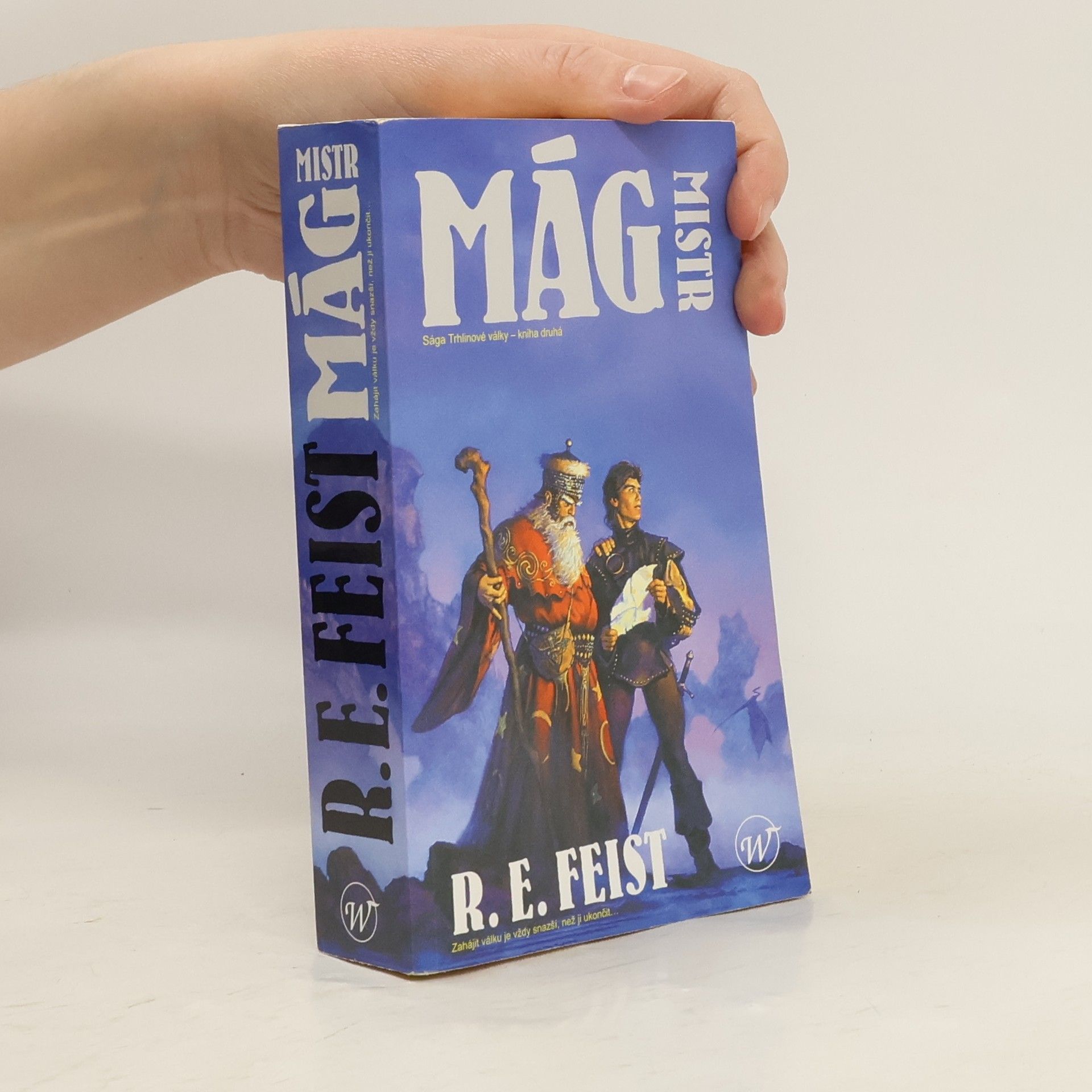 Raymond E. Feist Mág. Mistr