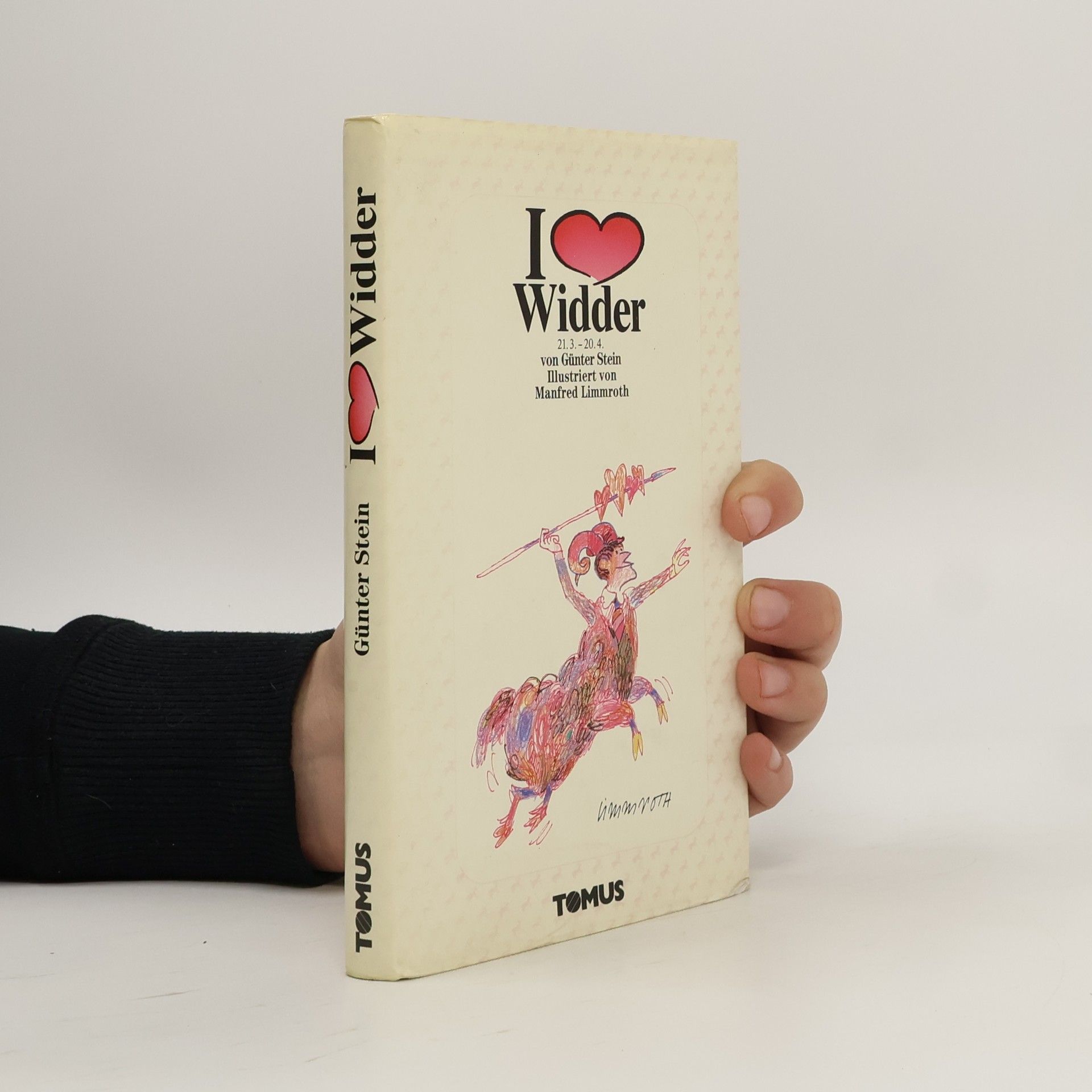 Günter Stein Ich liebe Widder