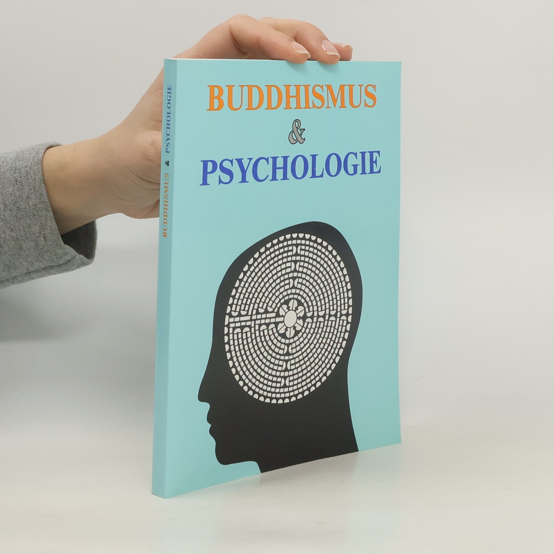 Autorenkollektiv Buddhismus a psychologie