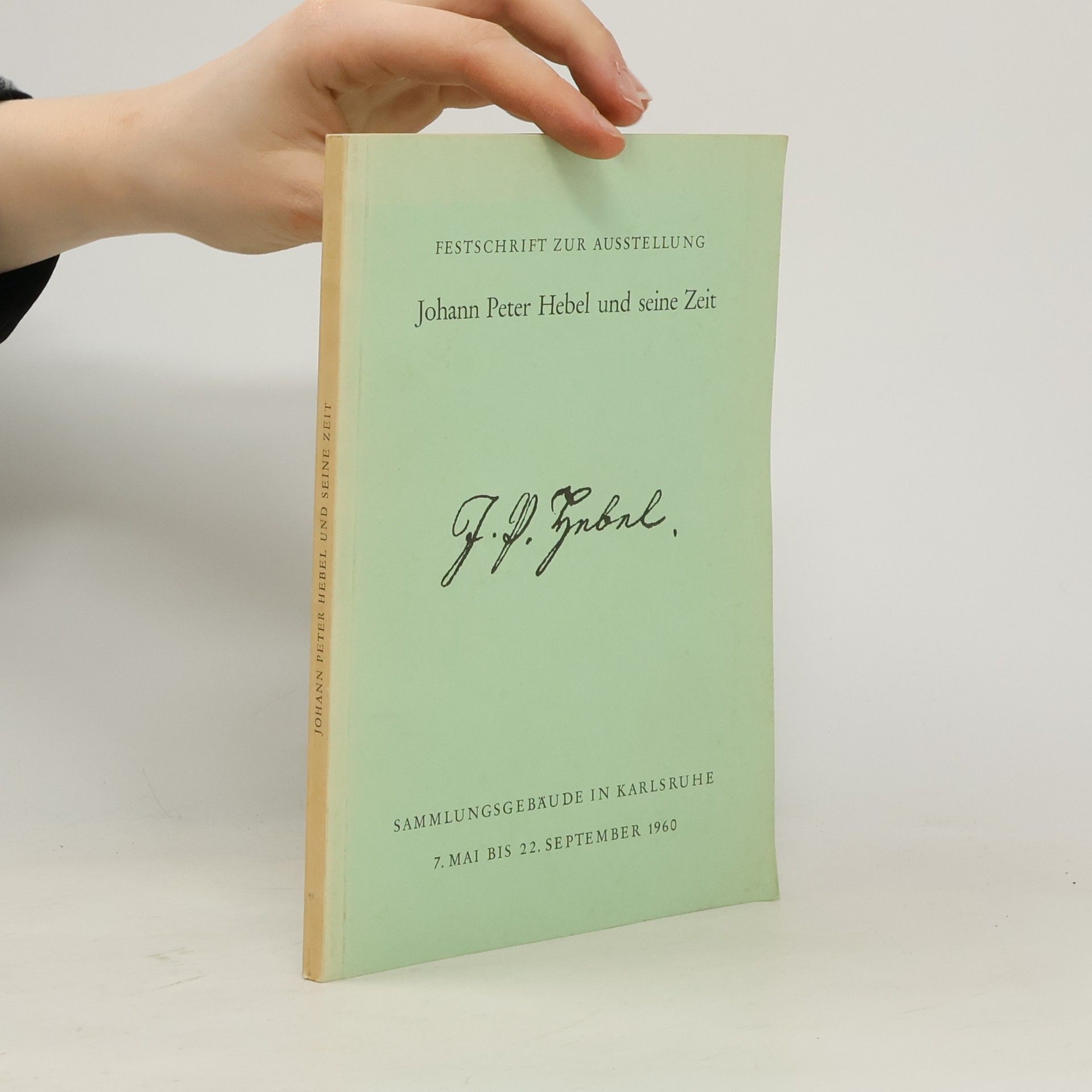 Autorenkollektiv Johann Peter Hebel und seine Zeit