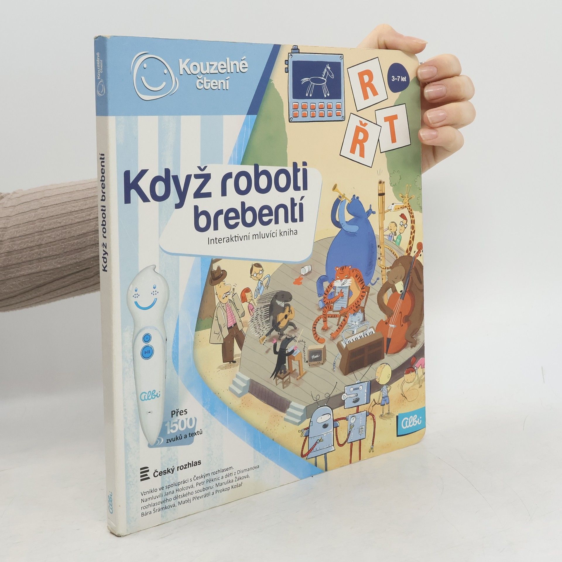 Ester Stará Když roboti brebentí. Interaktivní mluvicí kniha