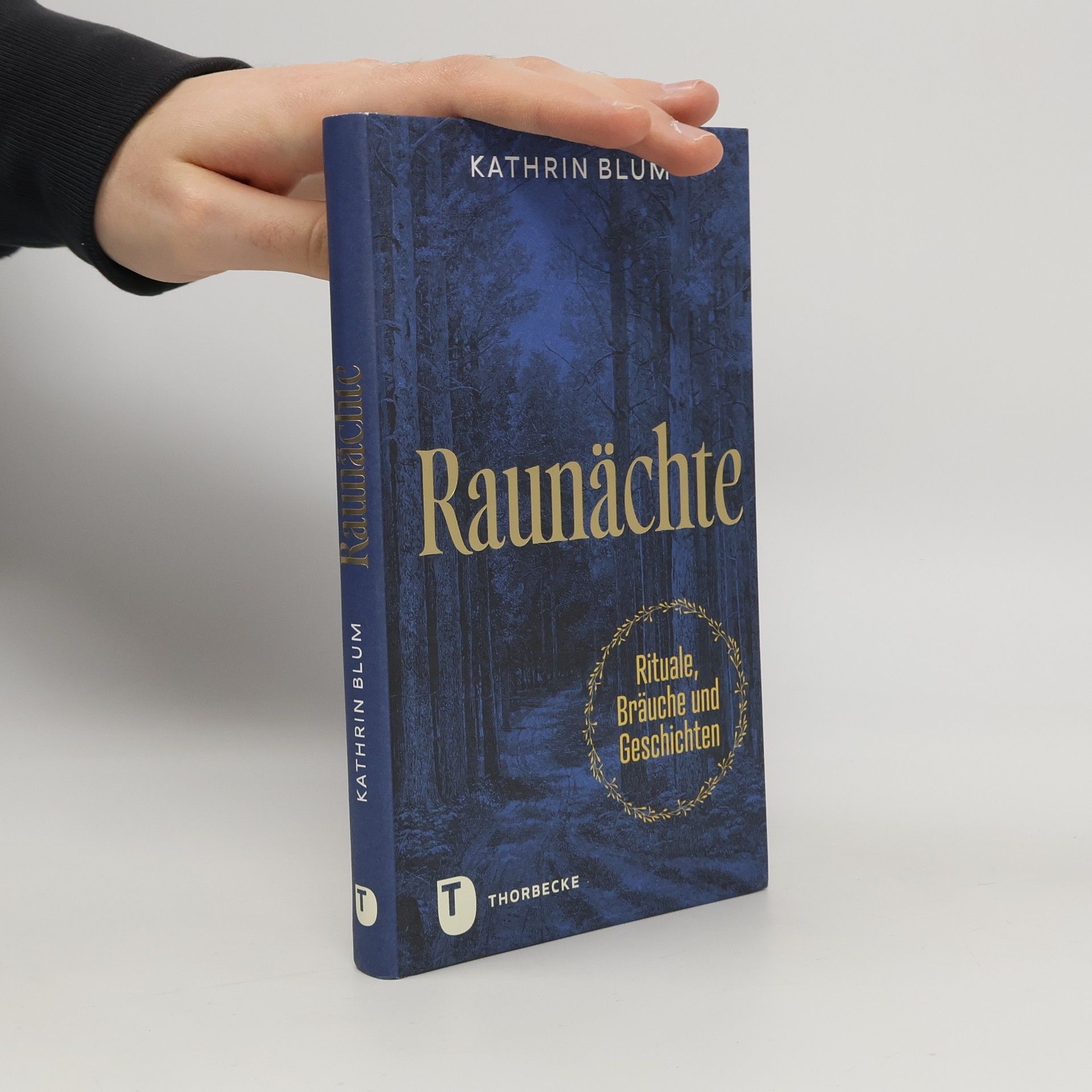 Raunächte. Rituale, Bräuche und Geschichten