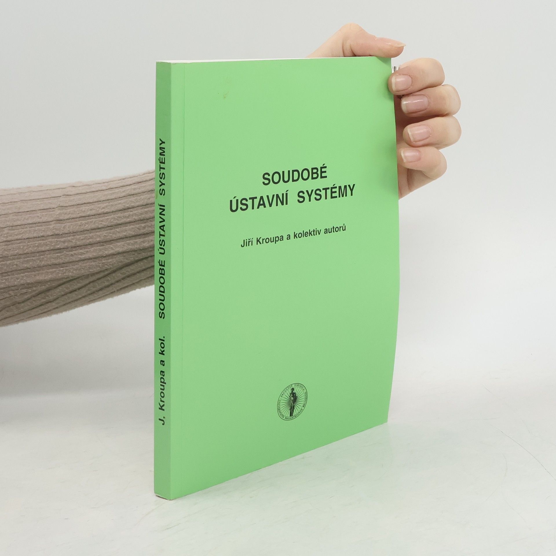 Vojtěch Šimíček Soudobé ústavní systémy