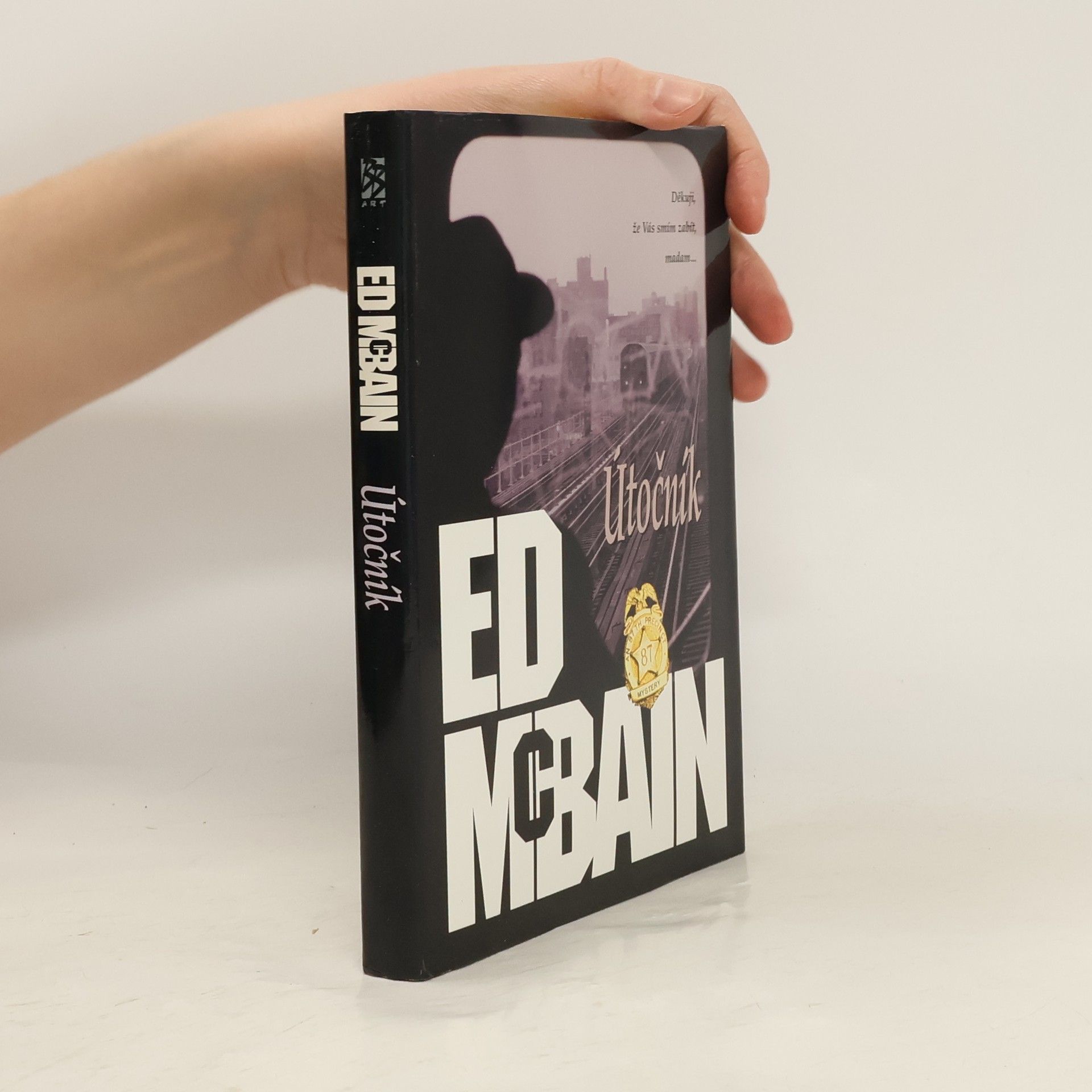 Ed McBain Útočník: Román z 87. revíru