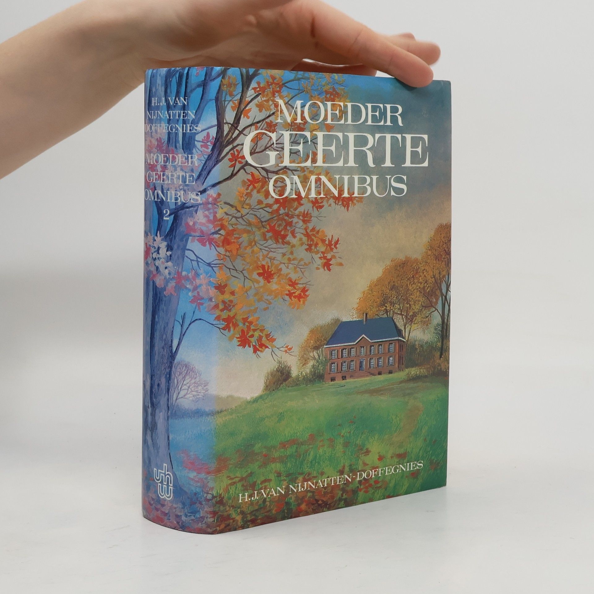 H.J. van Nijnatten-Doffegnies Moeder Geerte omnibus 2