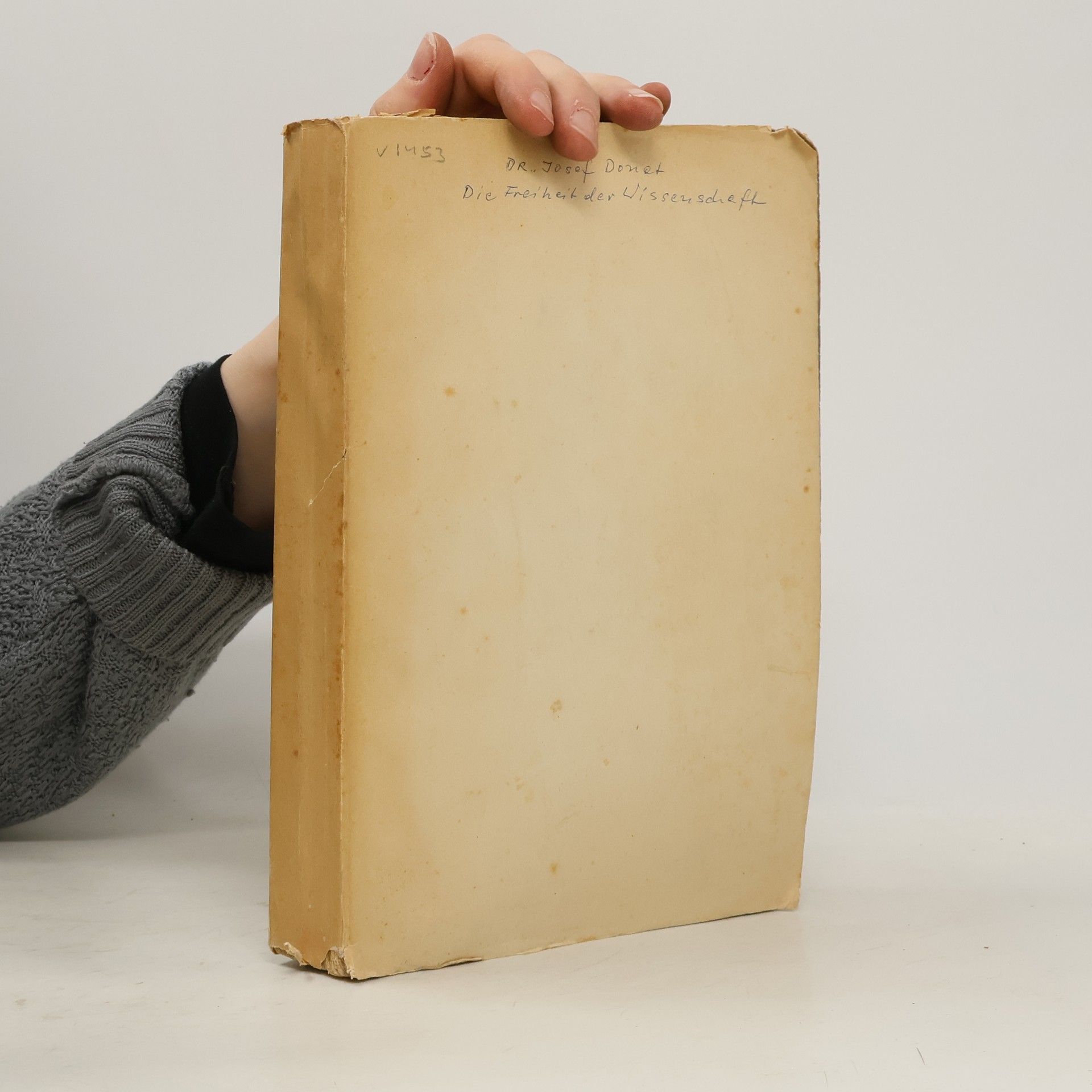 Josef Donát Die Freiheit der Wissenschaft