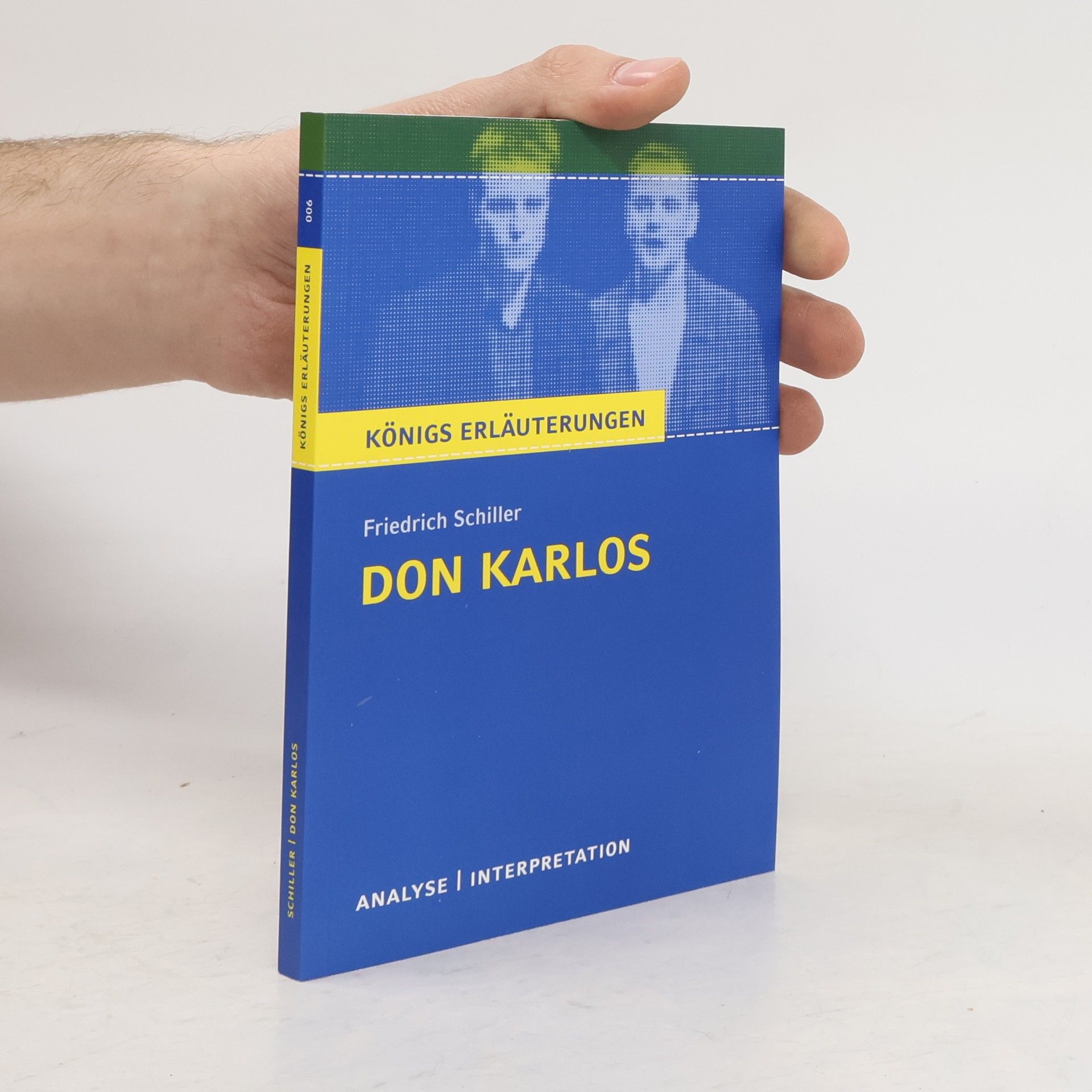 Friedrich Schiller Don Karlos