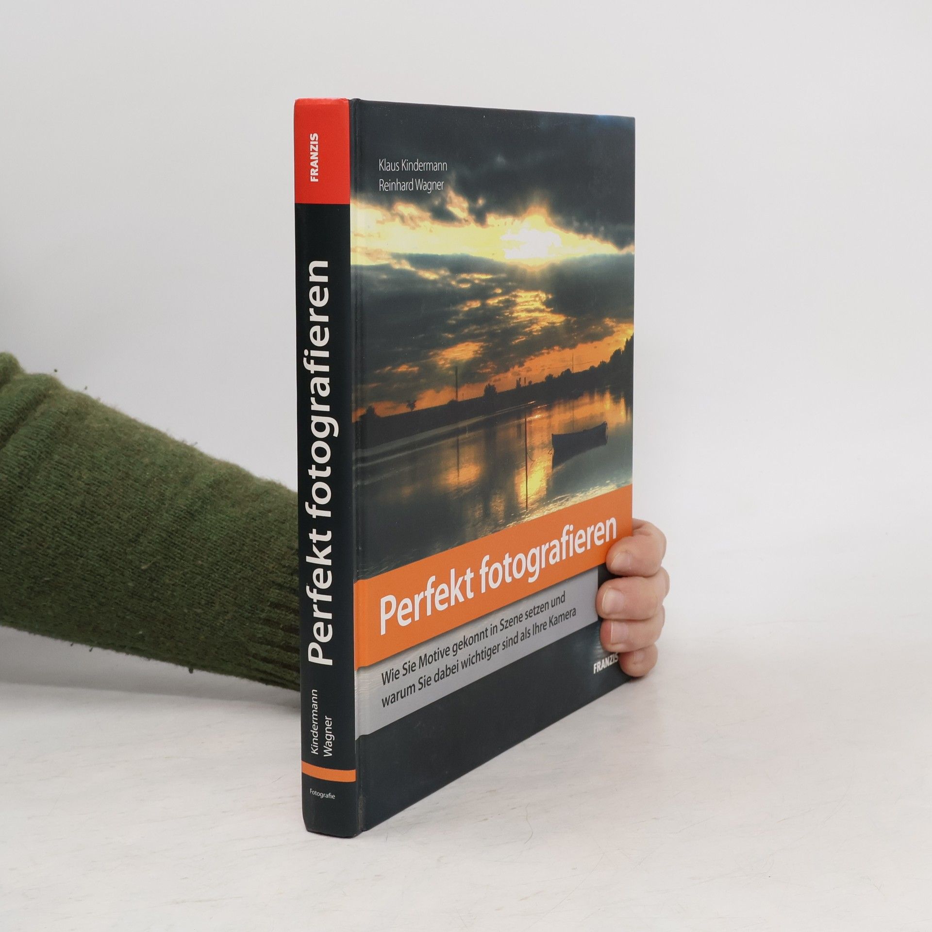 Klaus Kindermann Perfekt fotografieren