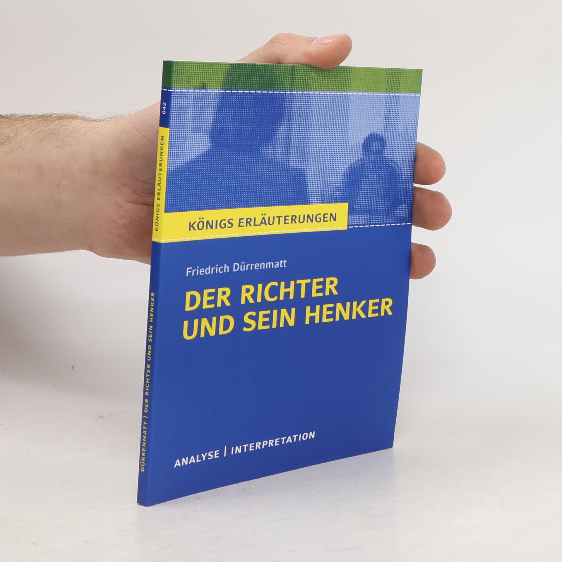 Friedrich Dürrenmatt 'Der Richter und sein Henker'