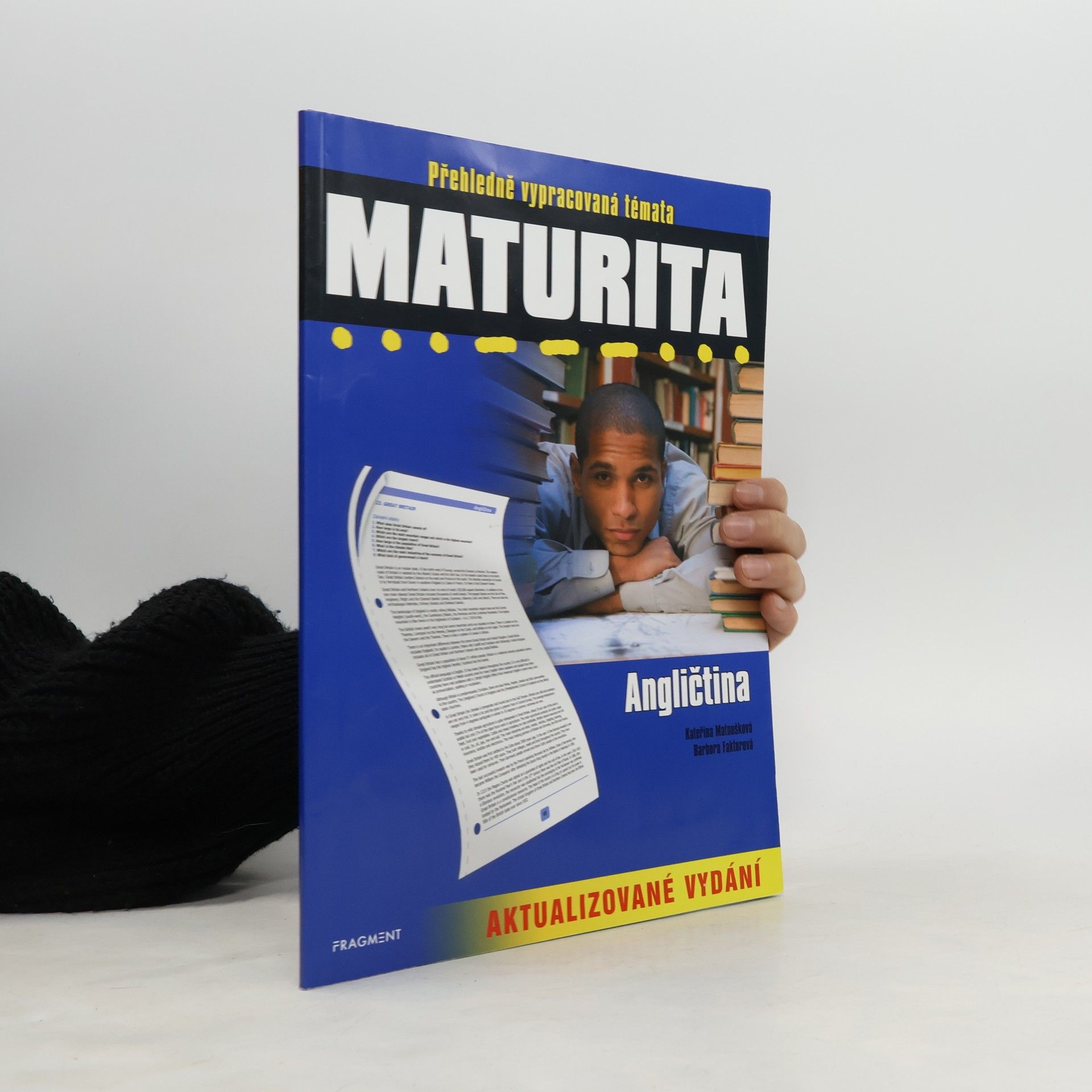 Maturita : angličtina. Přehledě vypracovaná témata