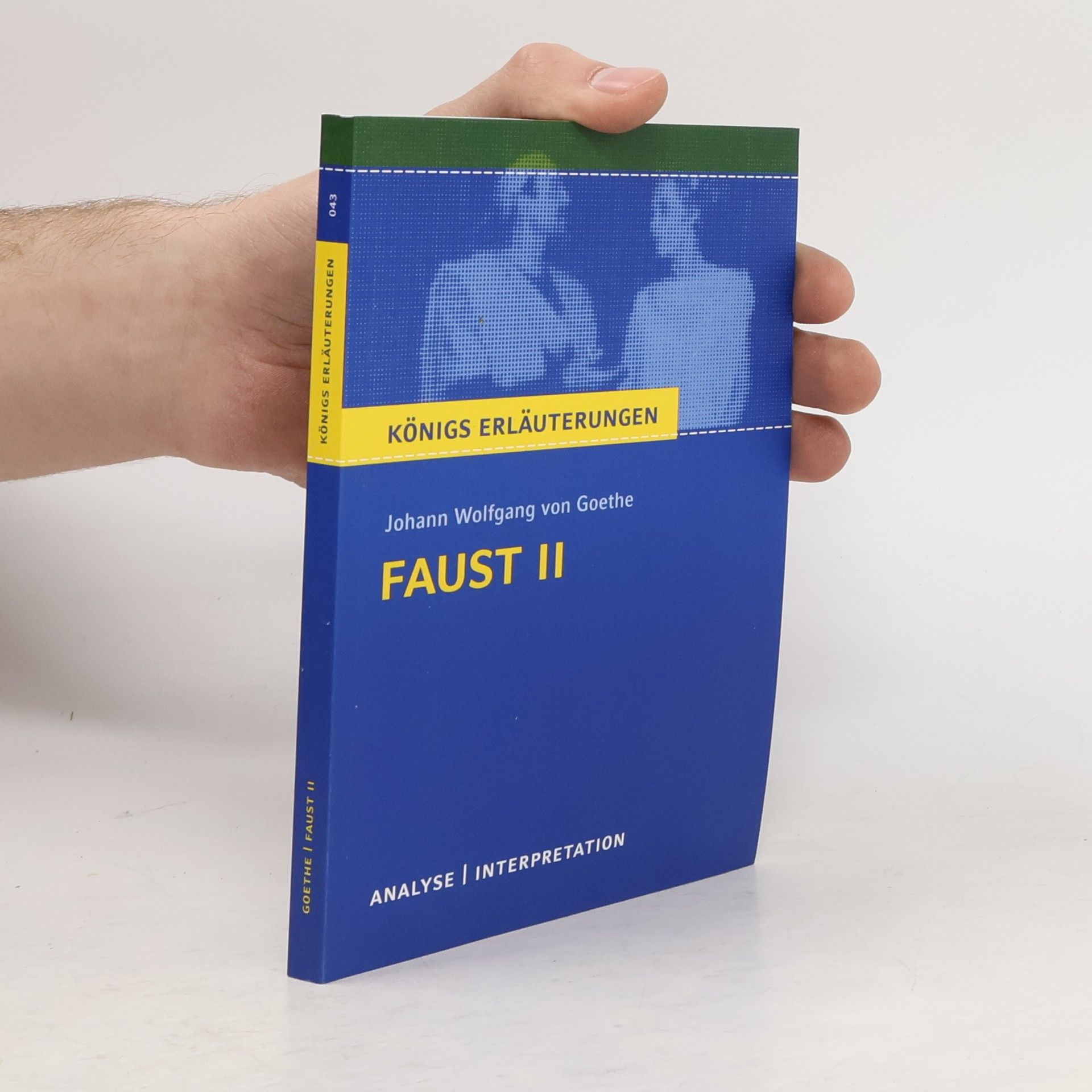 Johann Wolfgang von Goethe 'Faust II'