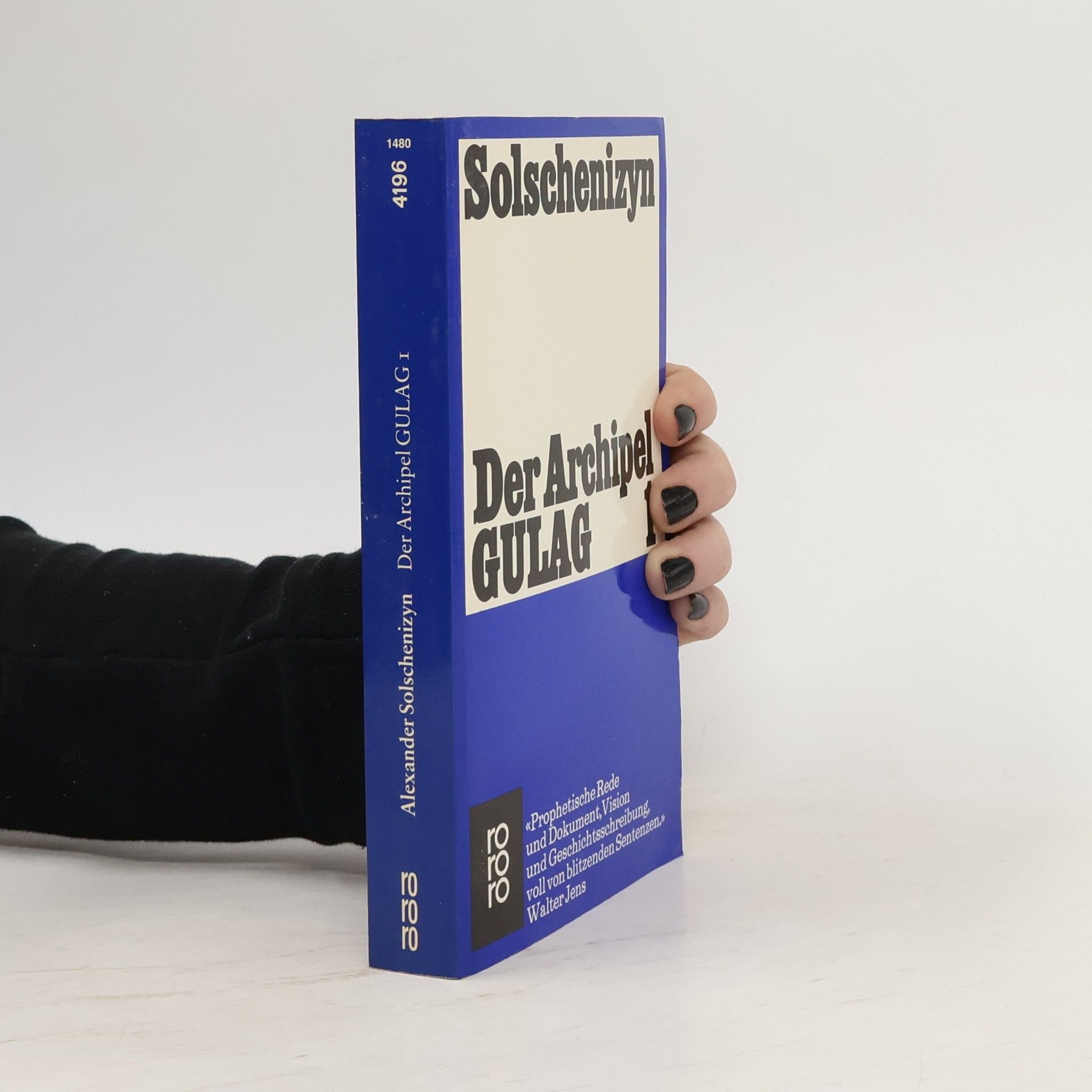 Aleksandr Solzhenitsyn Der Archipel GULAG 1.