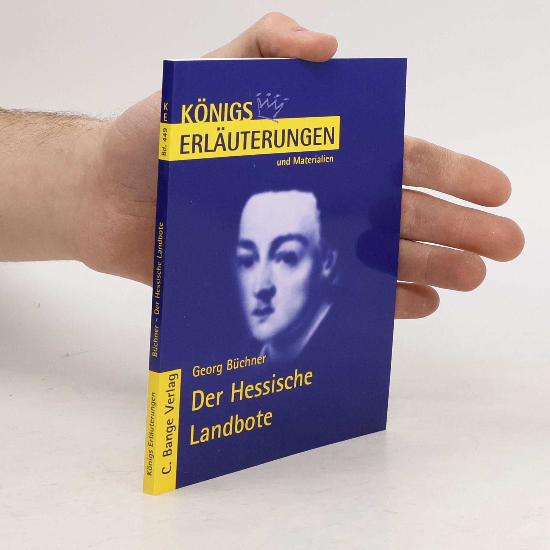 Rüdiger Bernhardt Erläuterungen zu Georg Büchner, Der Hessische Landbote