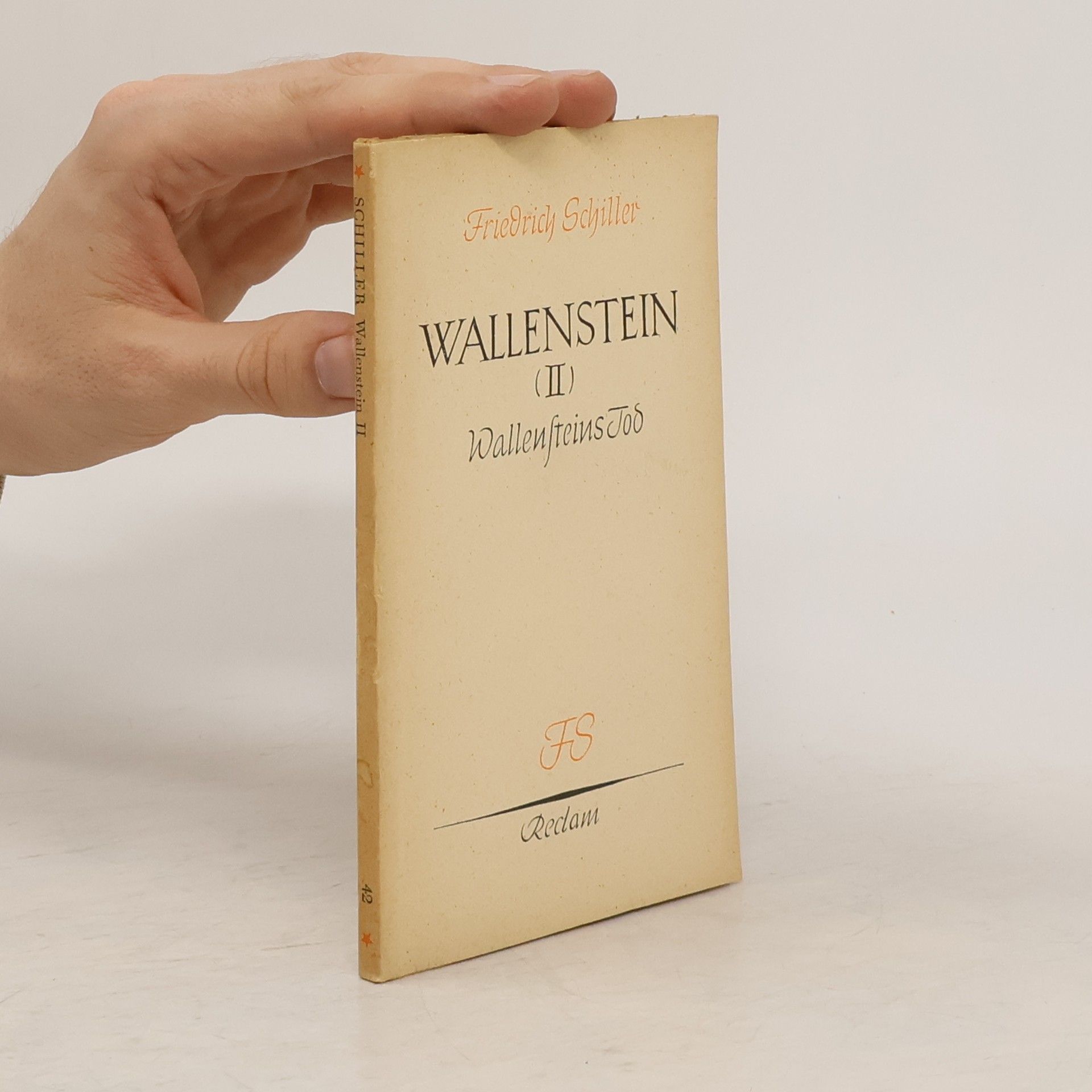 Friedrich Schiller Wallensteins II.