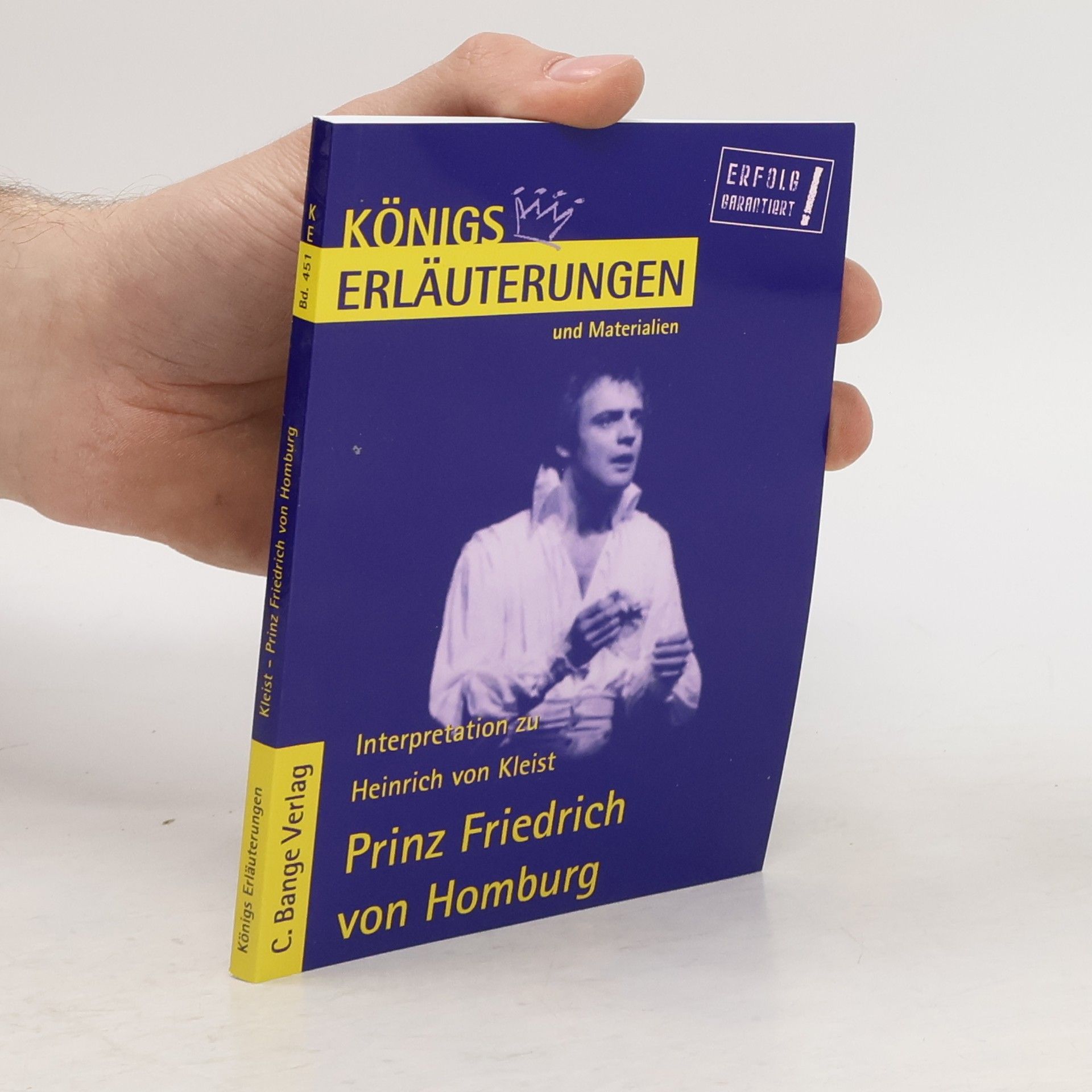 Erläuterungen zu Heinrich von Kleist, Prinz Friedrich von Homburg