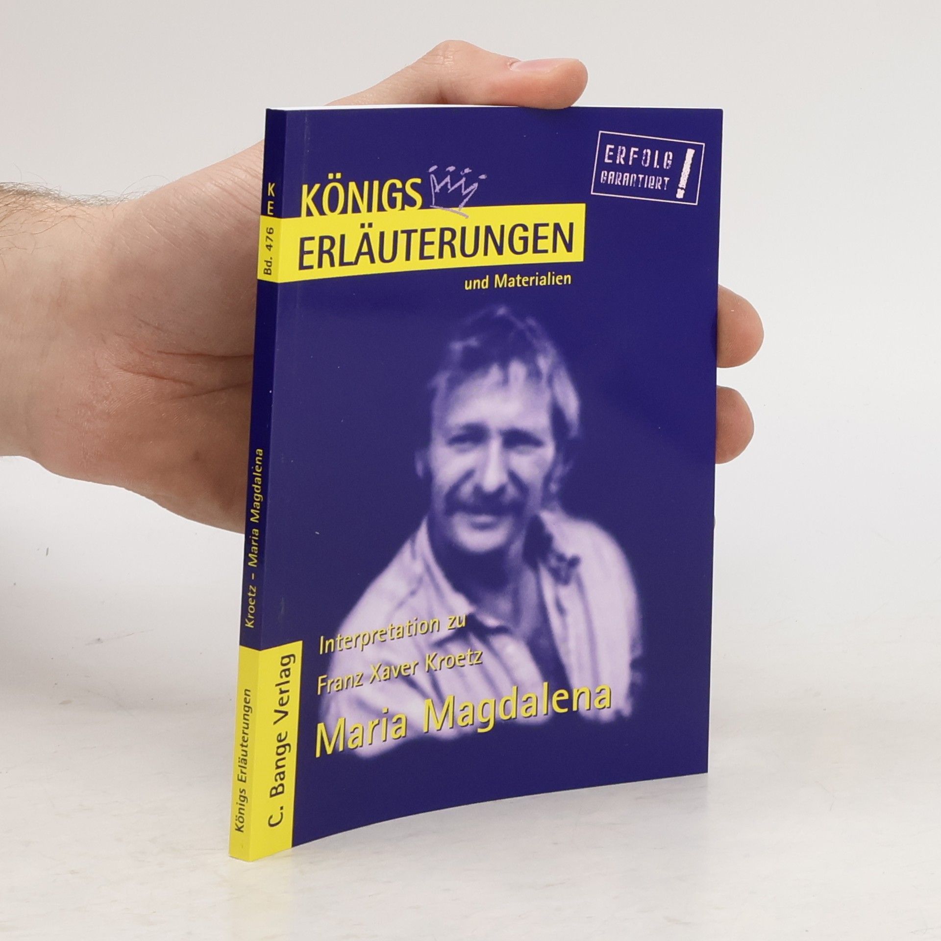 Franz Xaver Kroetz Erläuterungen zu Franz Xaver Kroetz, Maria Magdalena