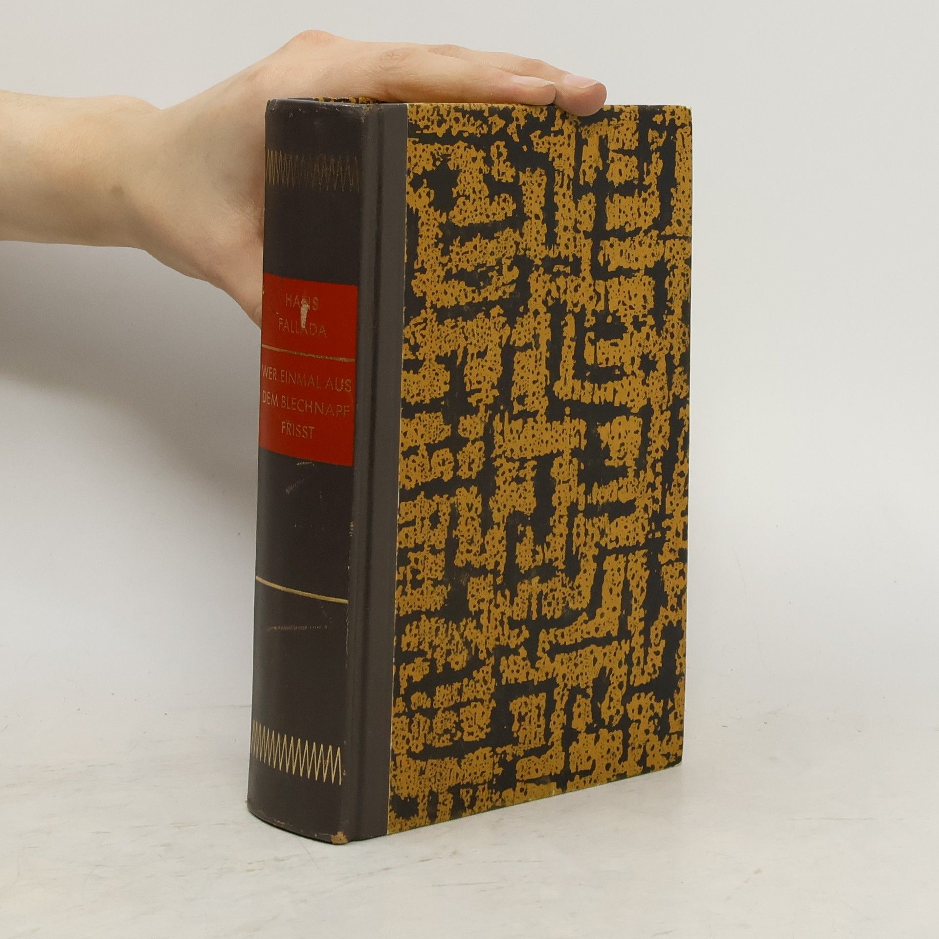 Hans Fallada Wer einmal aus dem Blechnapf Frisst