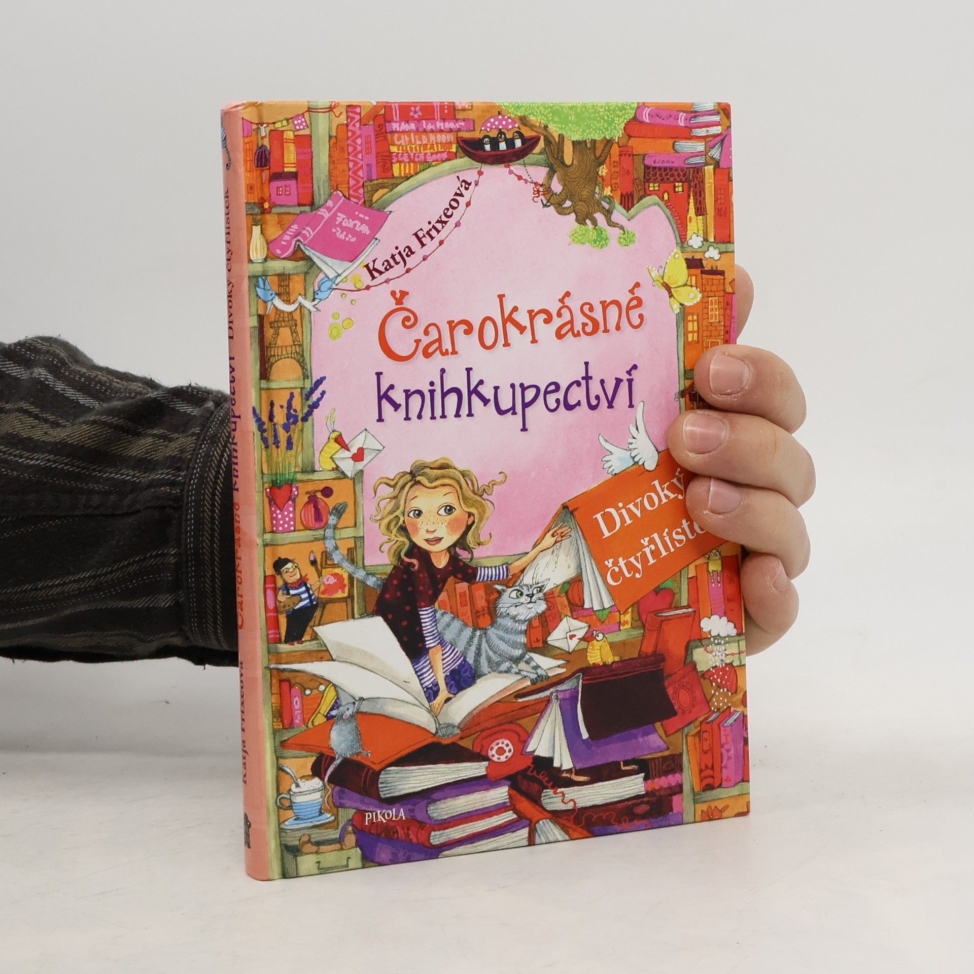 Katja Frixe Čarokrásné knihkupectví. Divoký čtyřlístek
