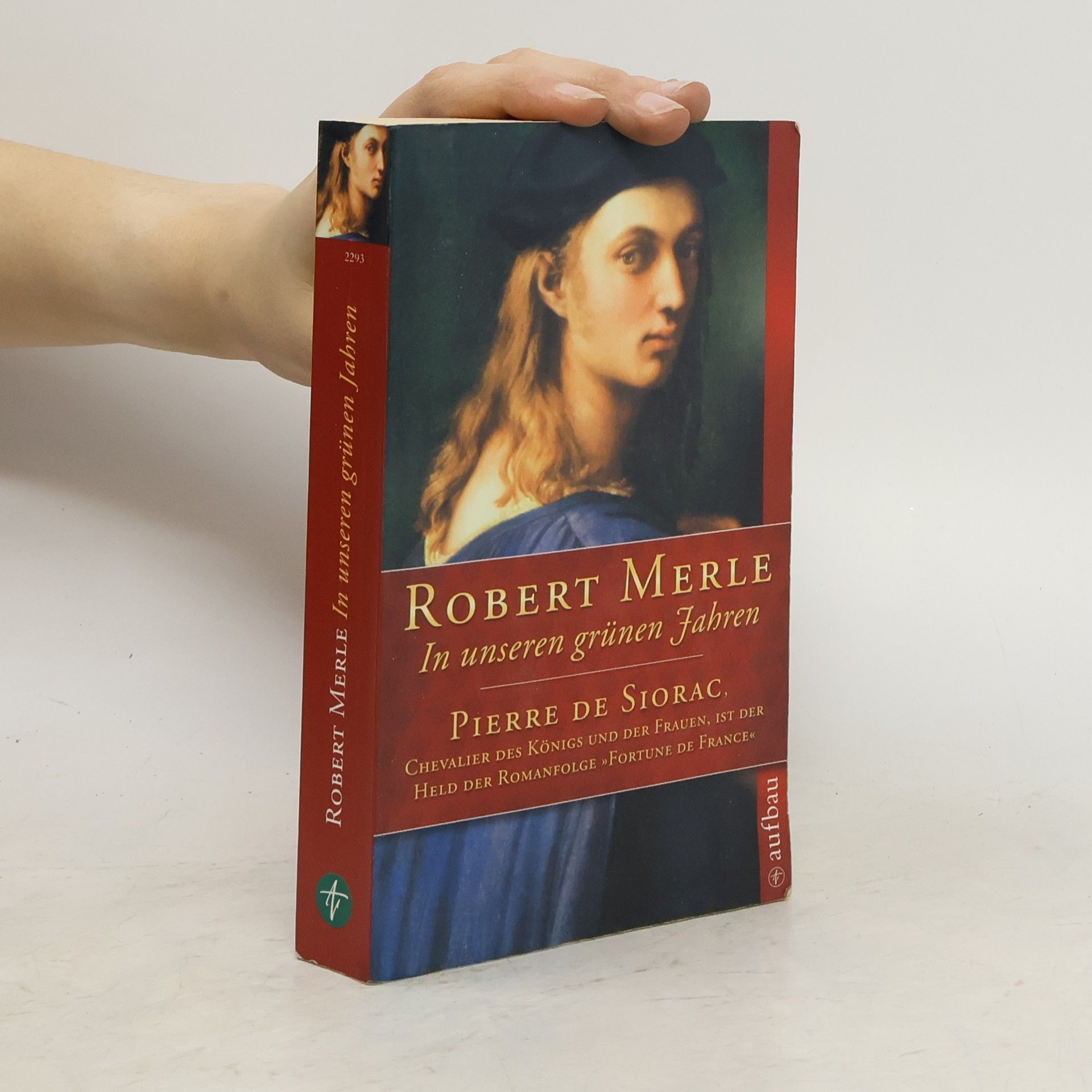 Robert Merle In unseren grünen Jahren