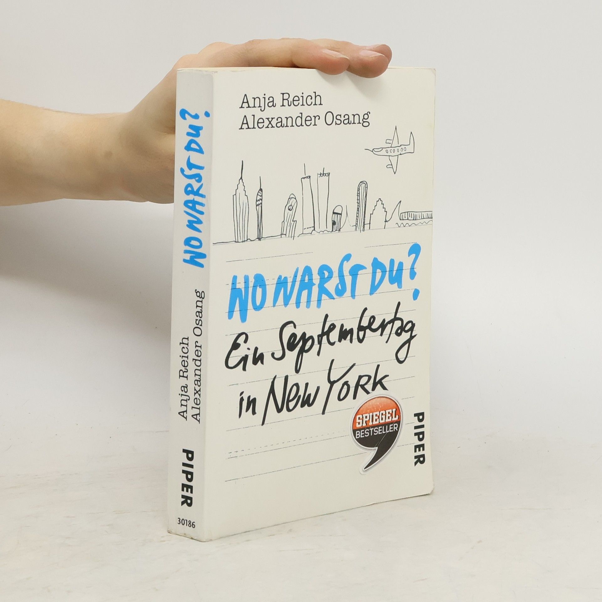 Alexander Osang Wo warst Du?