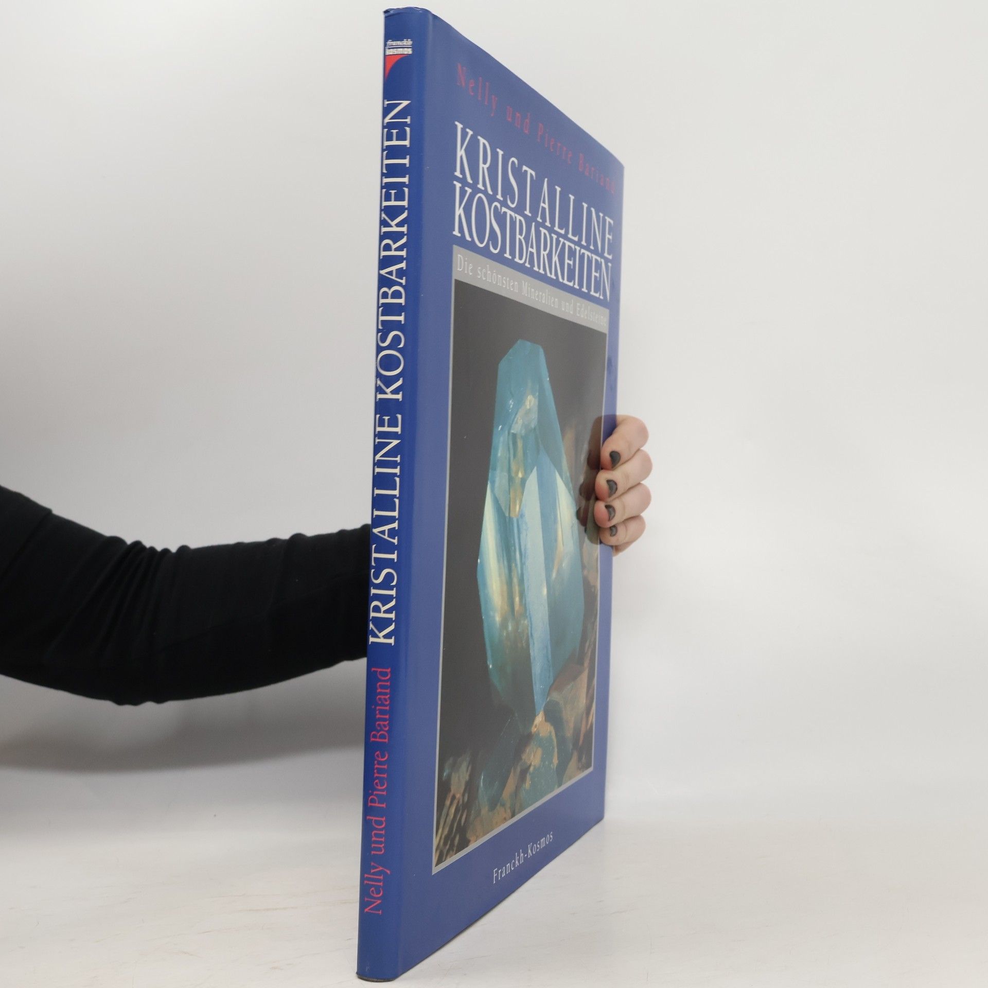 Nelly Bariand Kristalline Kostbarkeiten