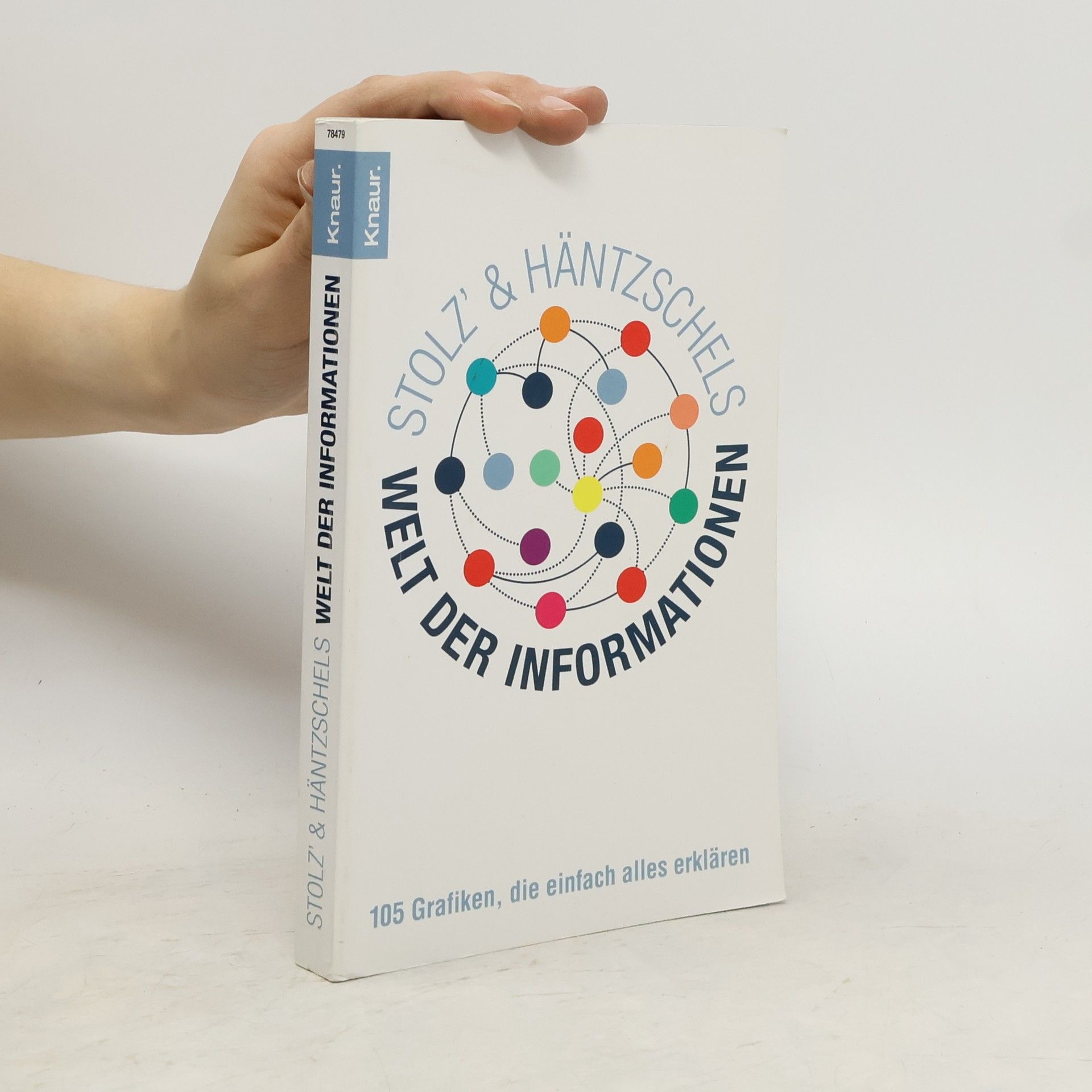 Matthias Stolz Stolz’ & Häntzschels Welt der Informationen