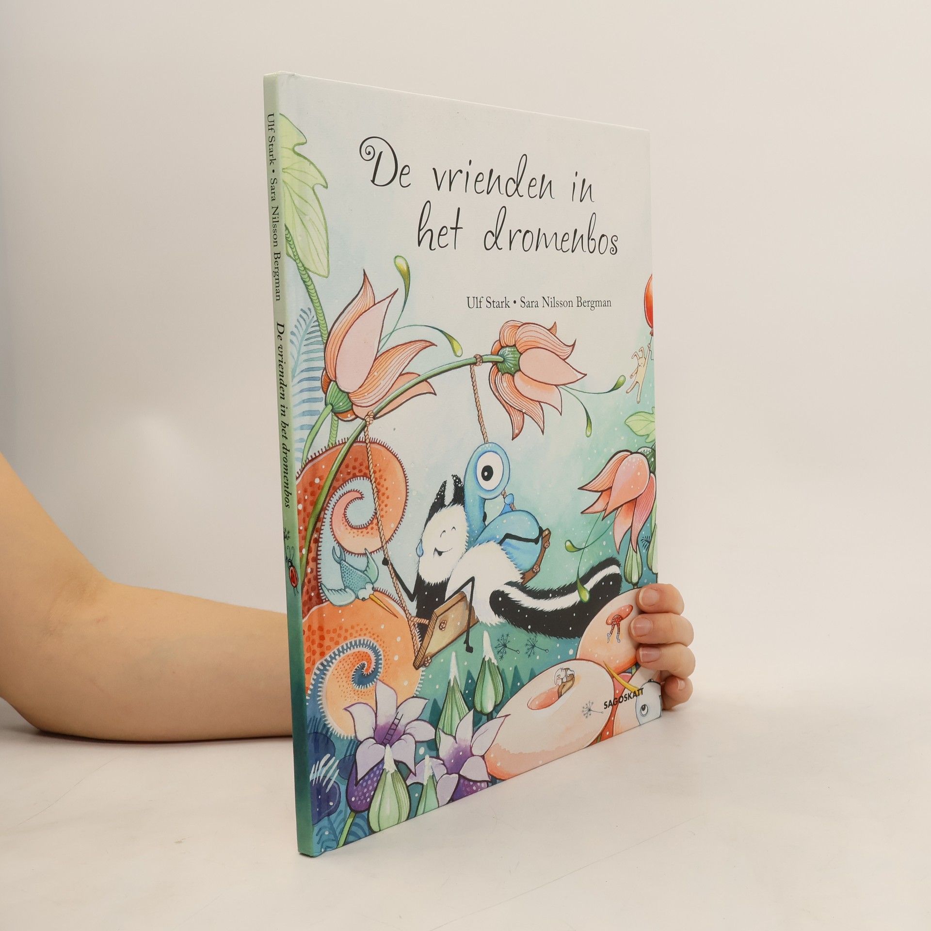 Ulf Stark De vrienden in het dromenbos