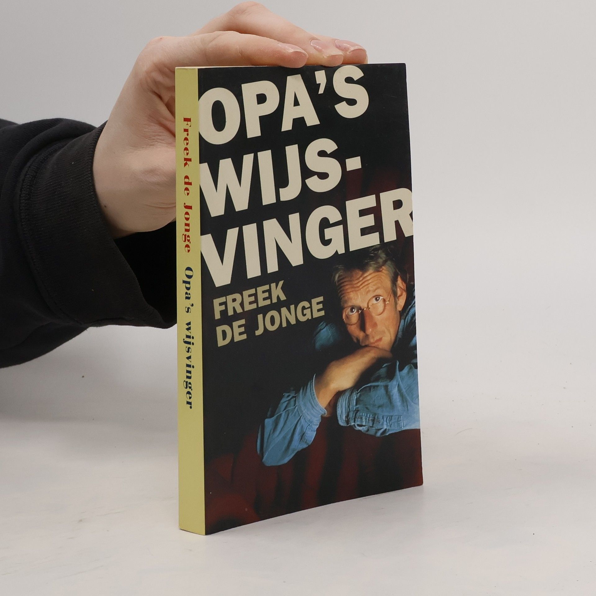 Freek de Jonge Opa's wijsvinger
