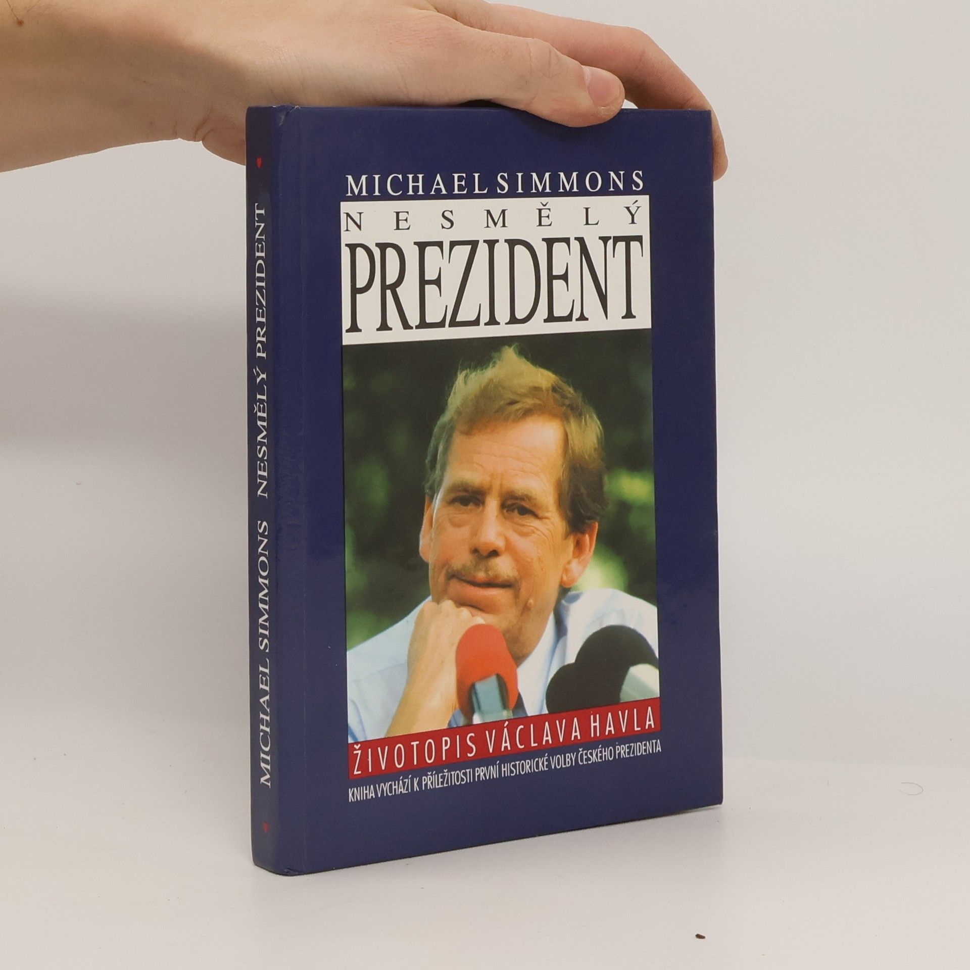 Michael Simmons Nesmělý prezident