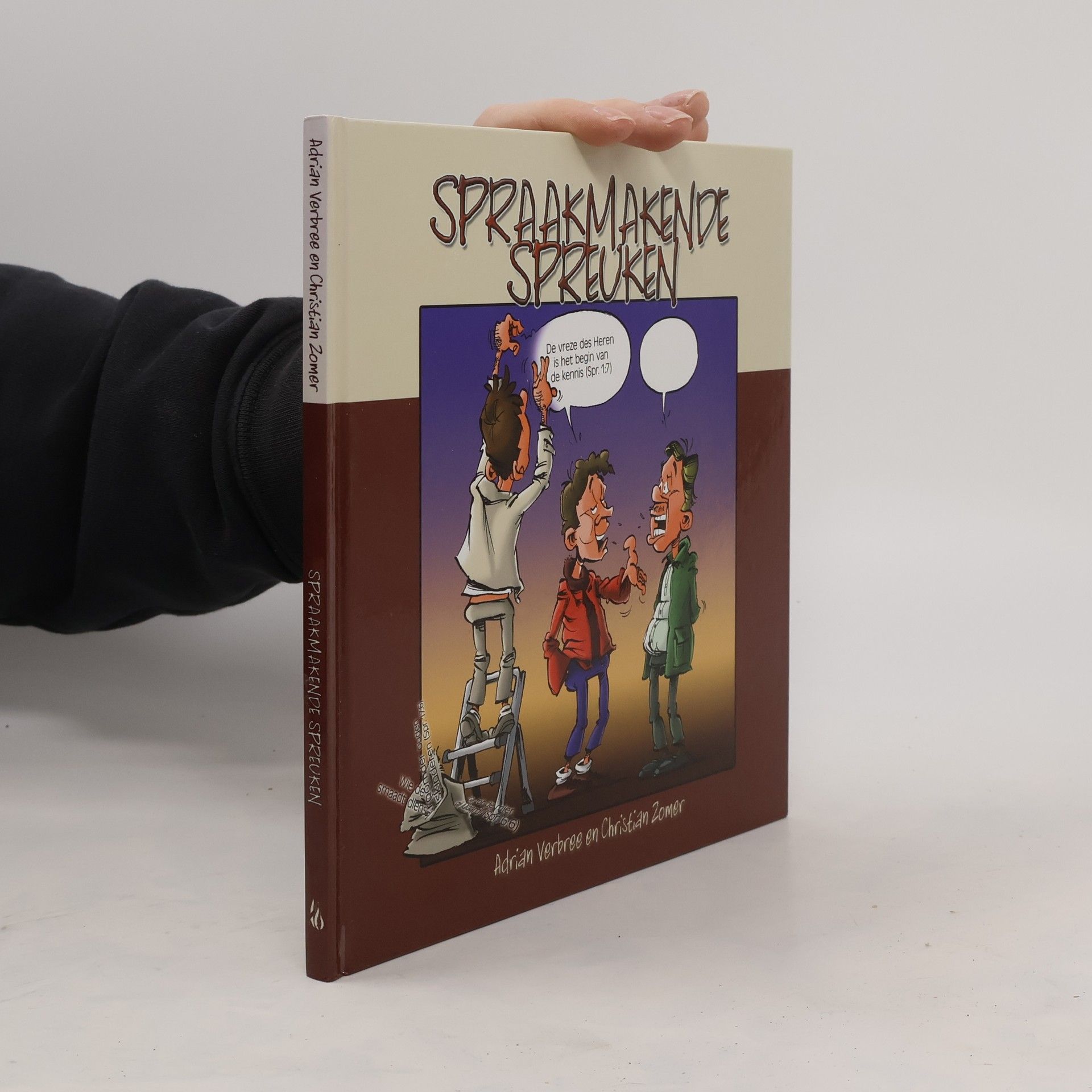 Adrian Verbree Spraakmakende Spreuken