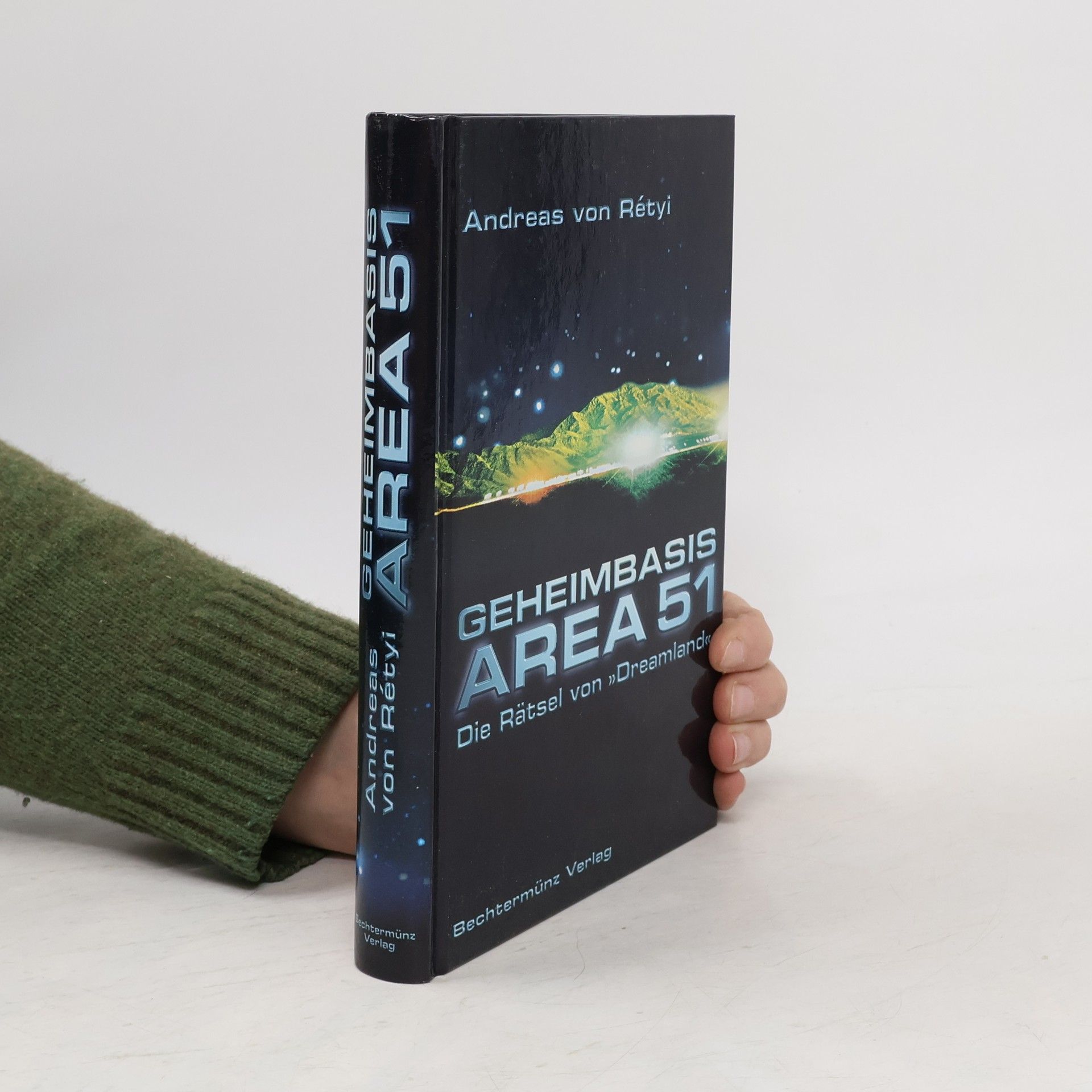 Andreas von Rétyi Geheimbasis Area 51
