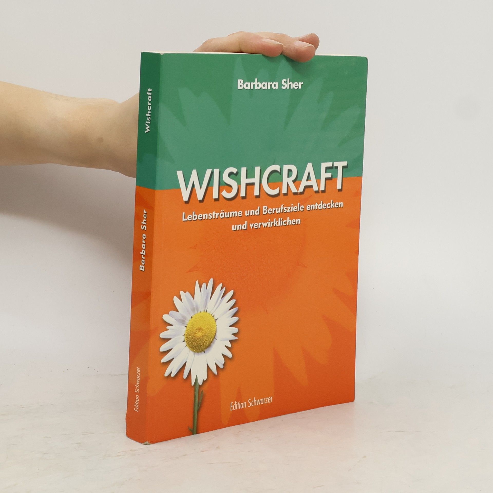 Barbara Sher Wishcraft