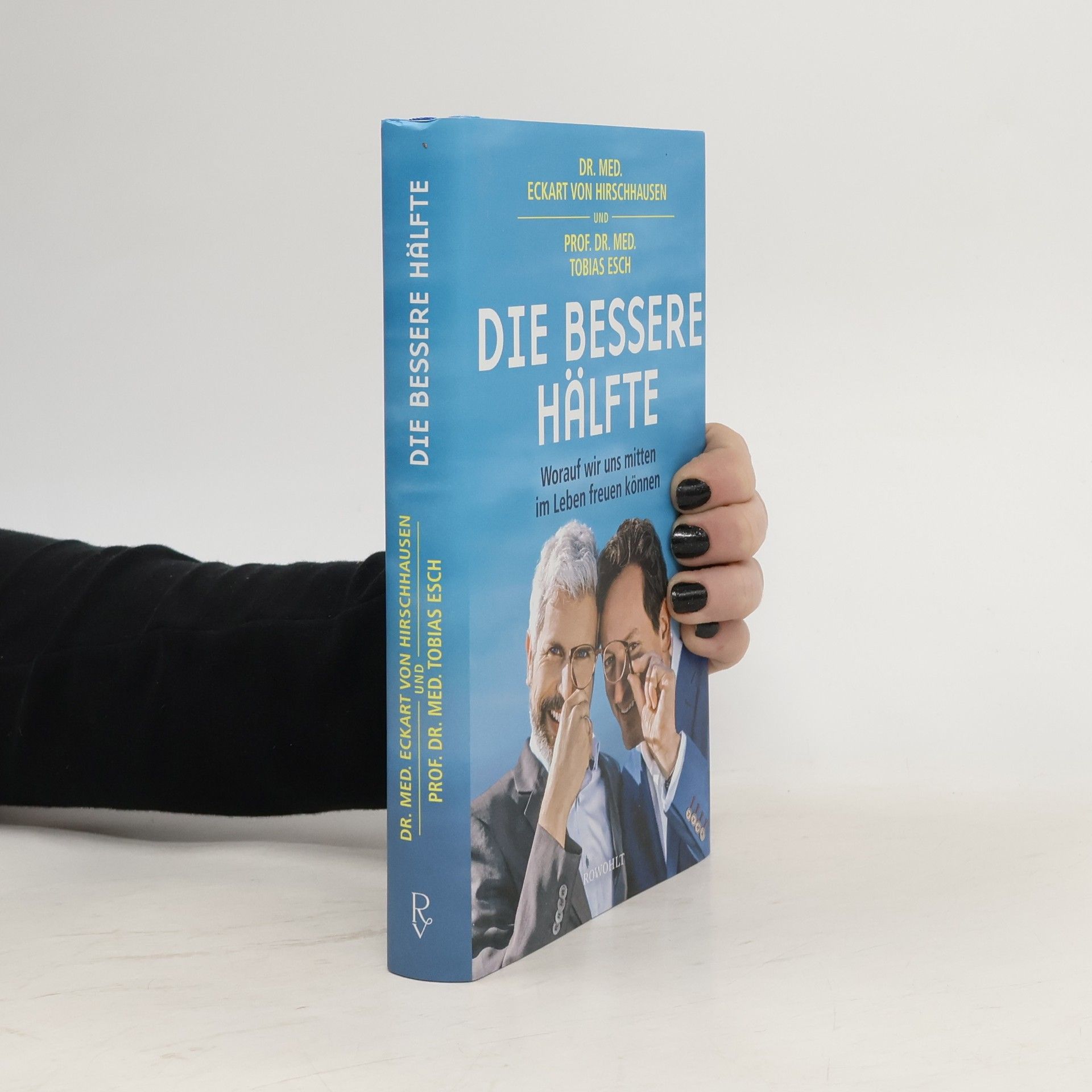 Eckart von Hirschhausen Die bessere Hälfte