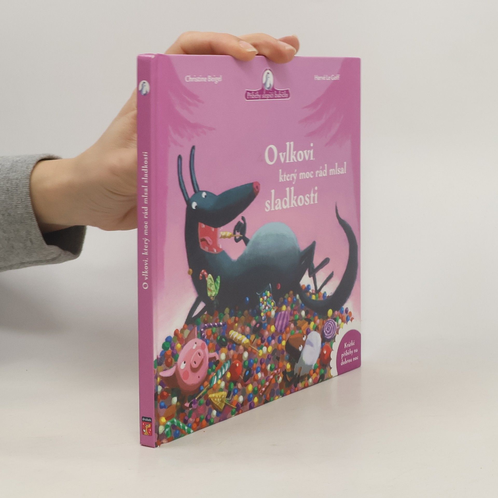 Christine Beigel O vlkovi, který moc rád mlsal sladkosti