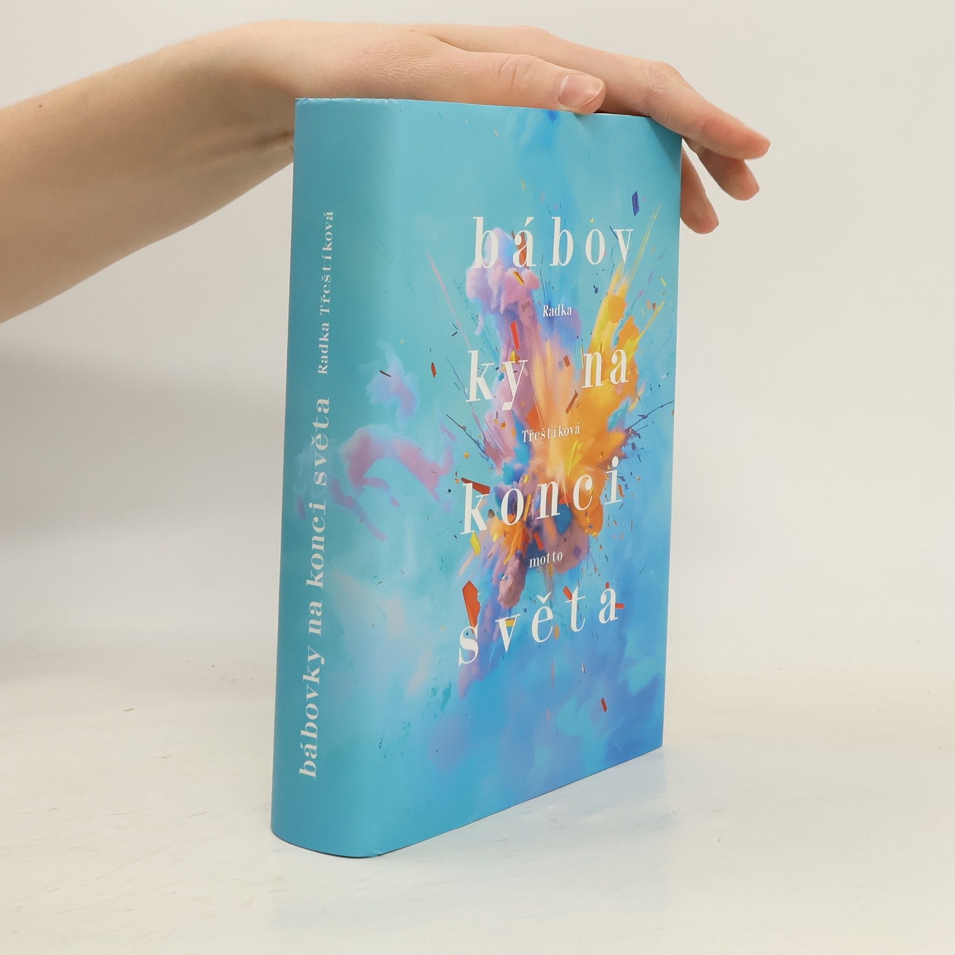 Radka Třeštíková Bábovky na konci světa