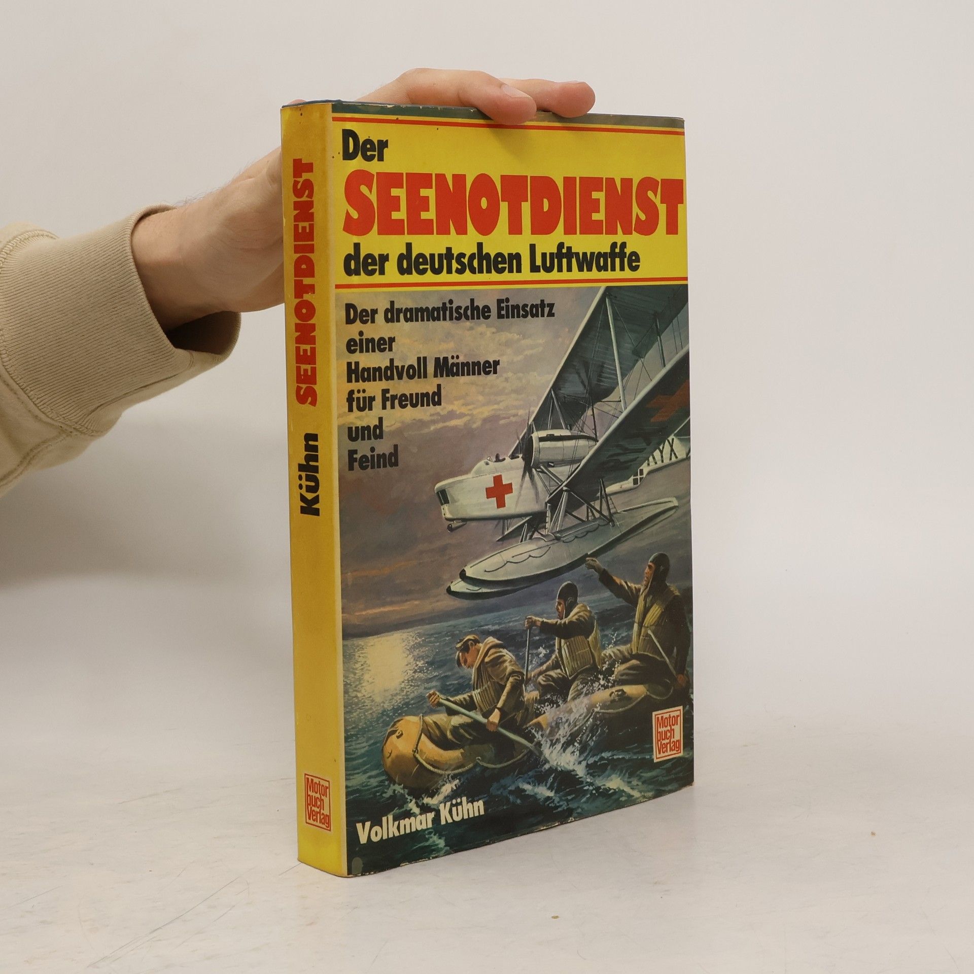 Volkmar Kühn Der Seenotdienst der deutschen Luftwaffe