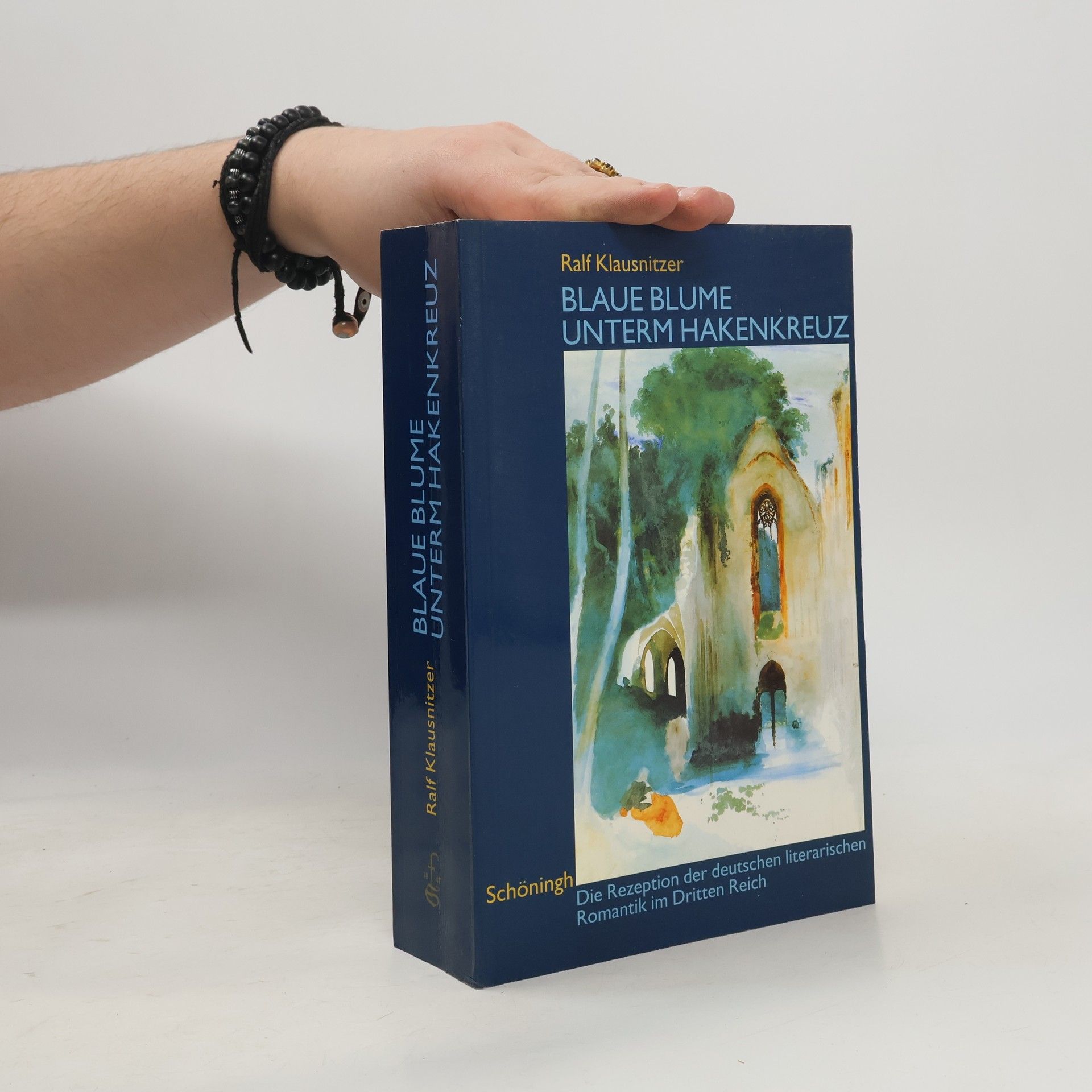 Ralf Klausnitzer Blaue Blume unterm Hakenkreuz