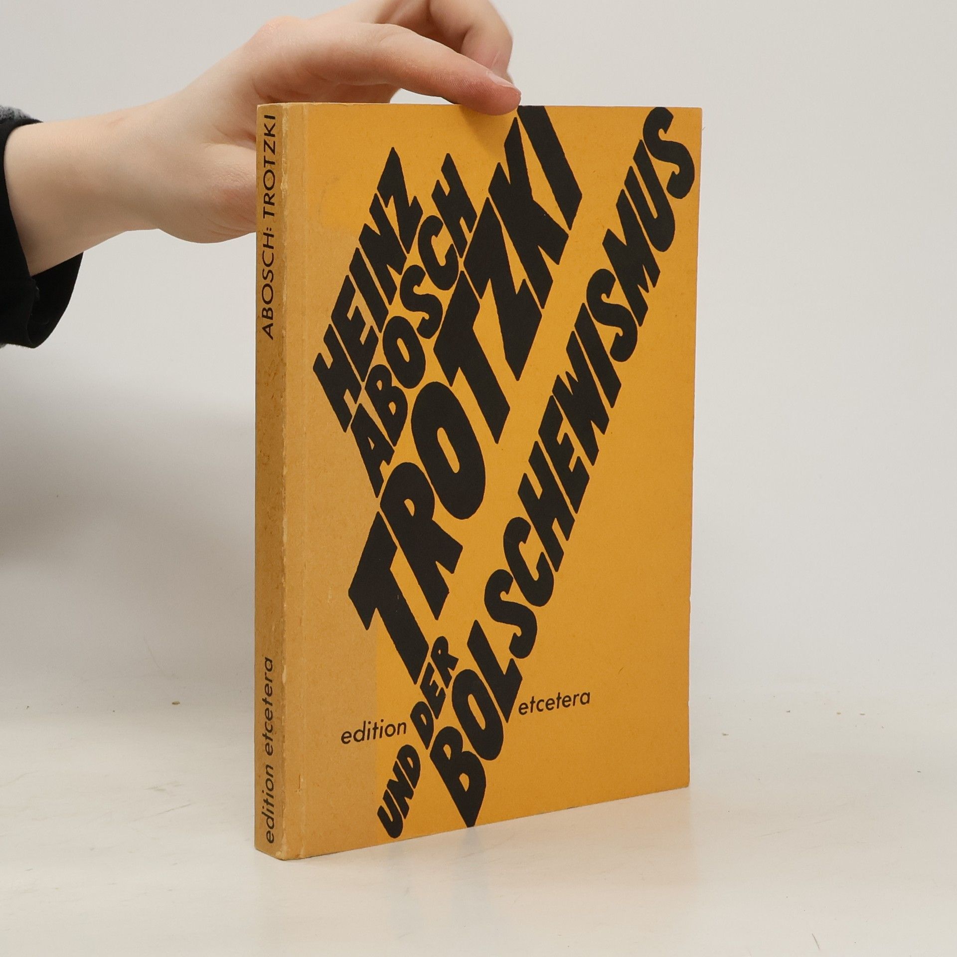 Trotzki und der Bolschewismus