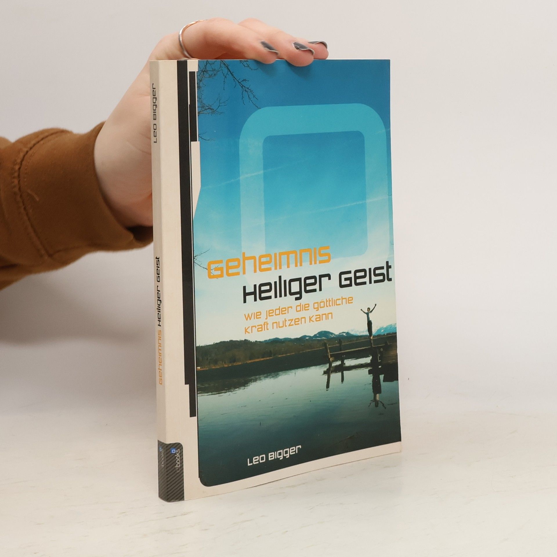 Leo Bigger Geheimnis Heiliger Geist